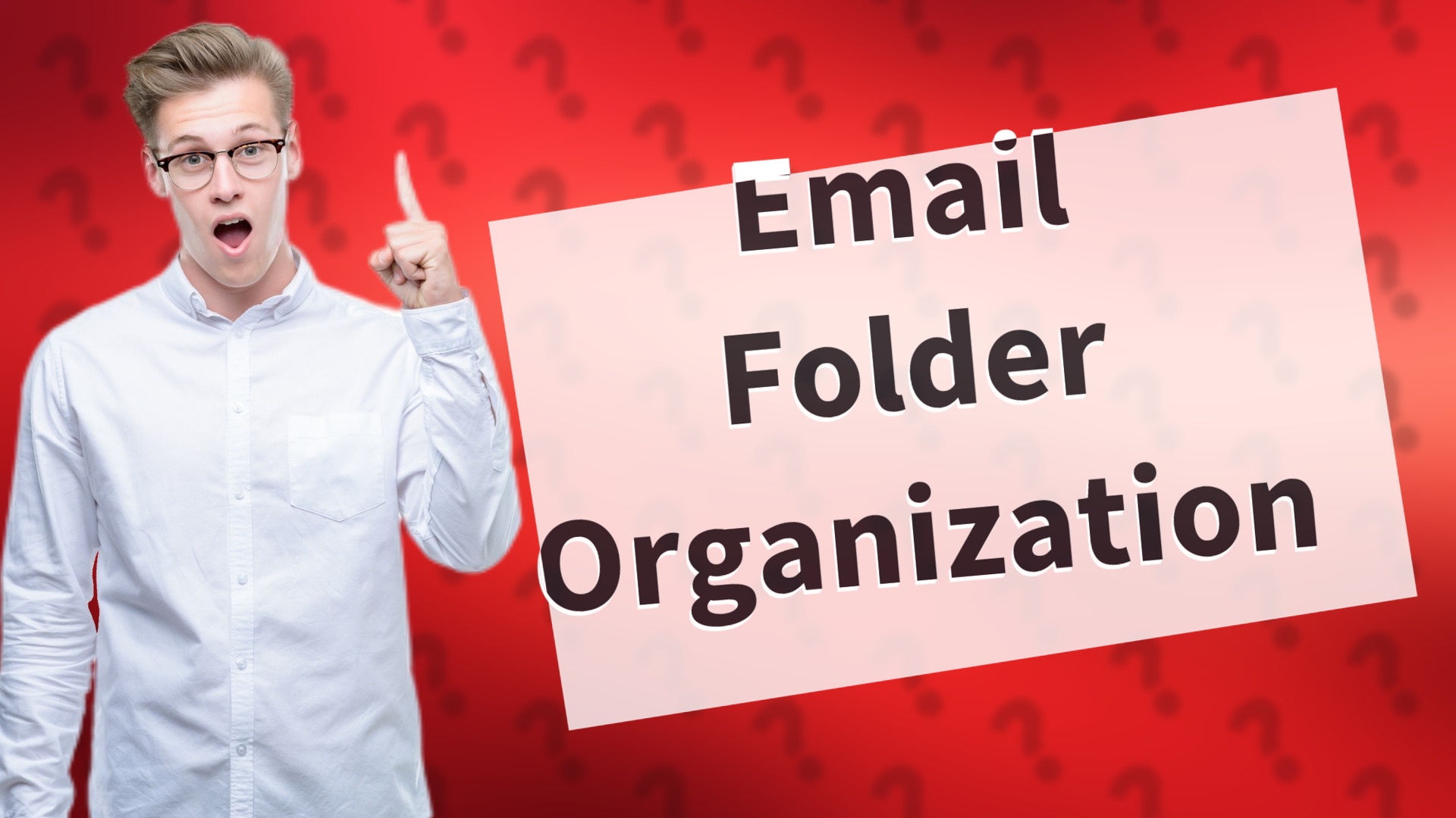 Email Folder Organization
