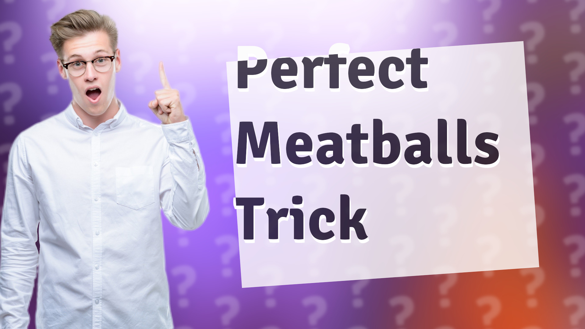 Perfect Meatballs Trick