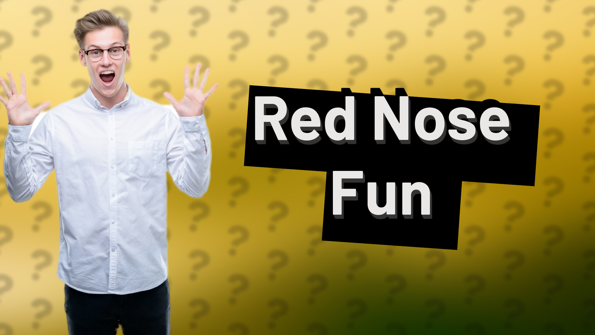 Red Nose Fun