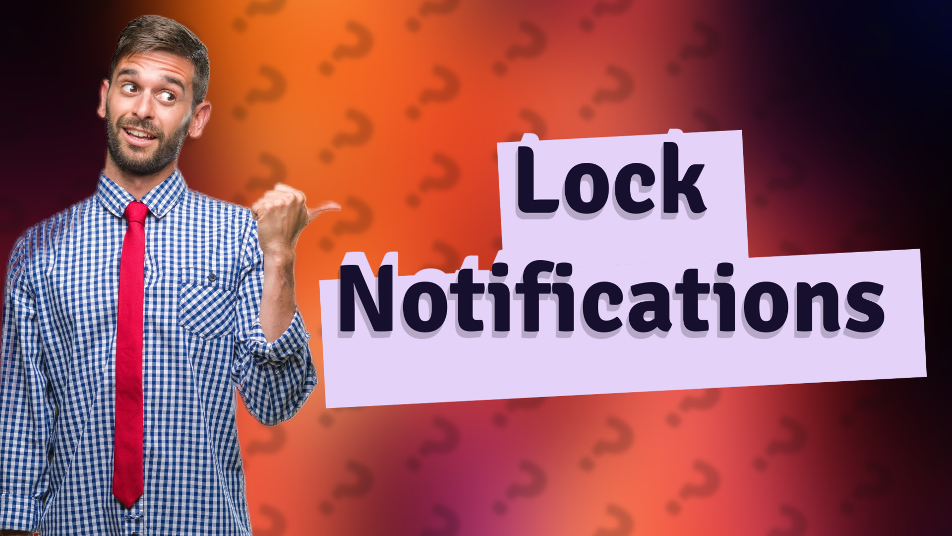 Lock Notifications