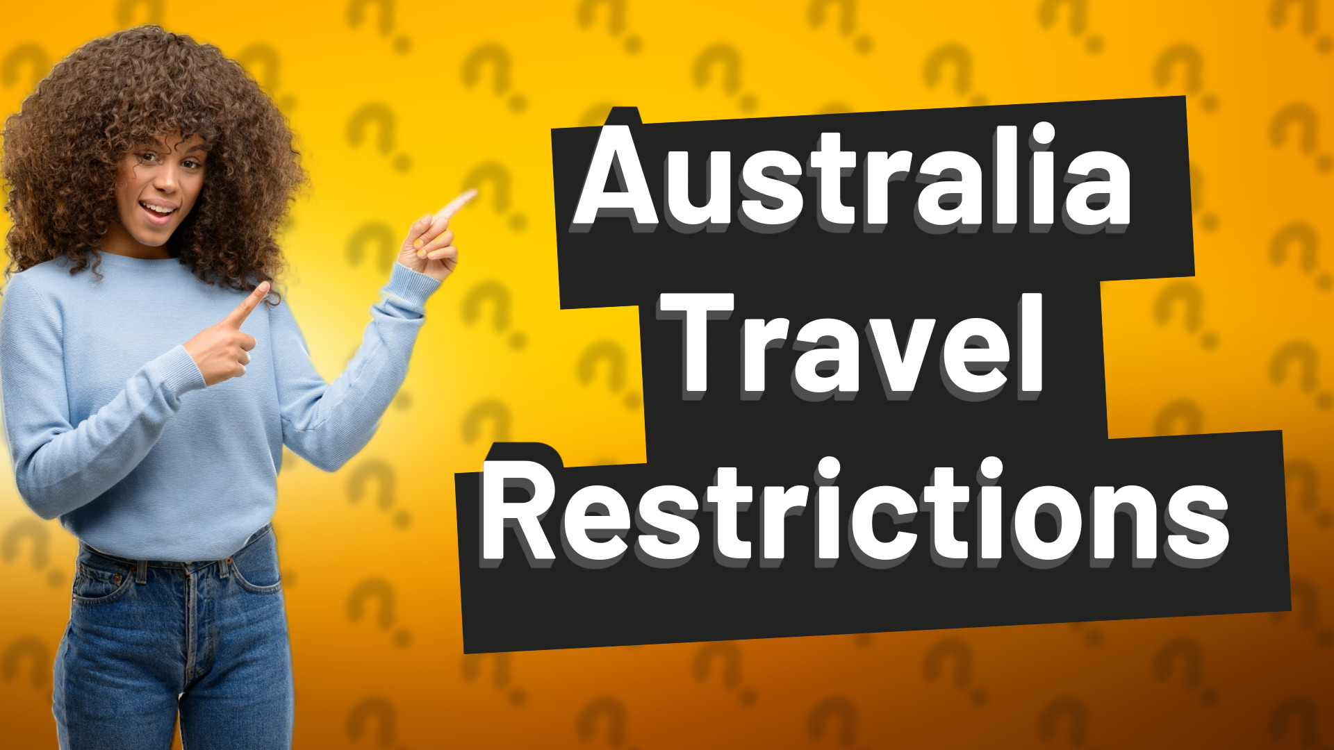 Australia Travel Restrictions