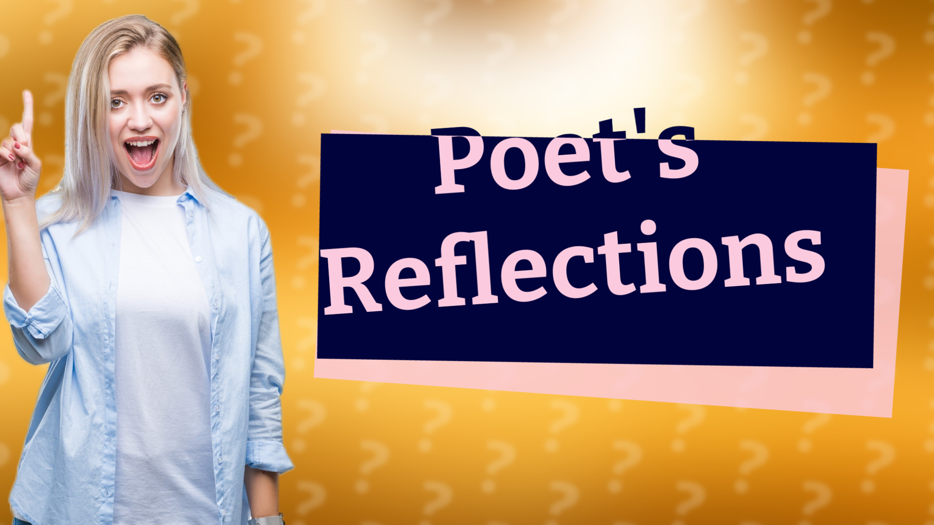 Poet's Reflections