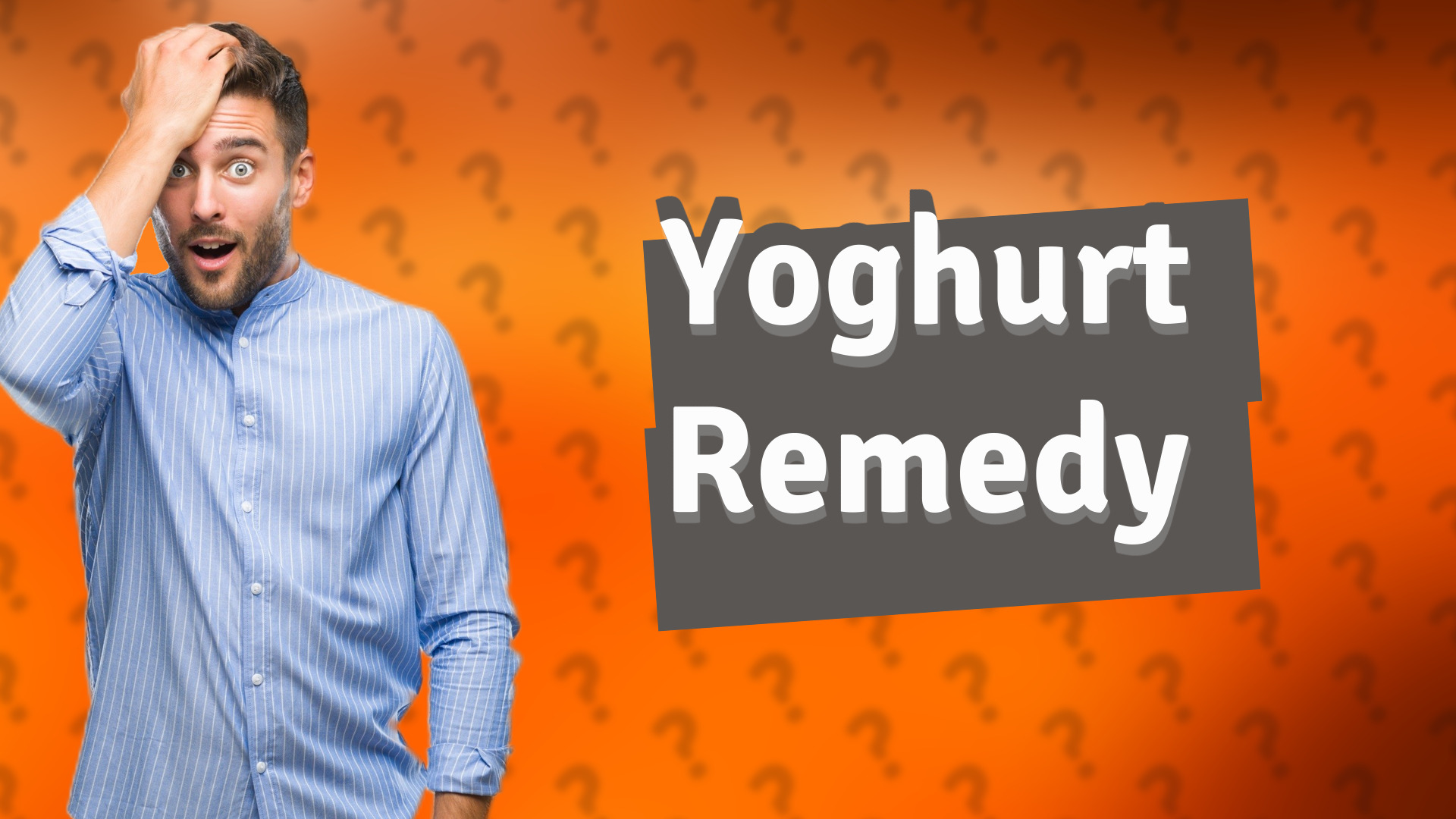 Yoghurt Remedy