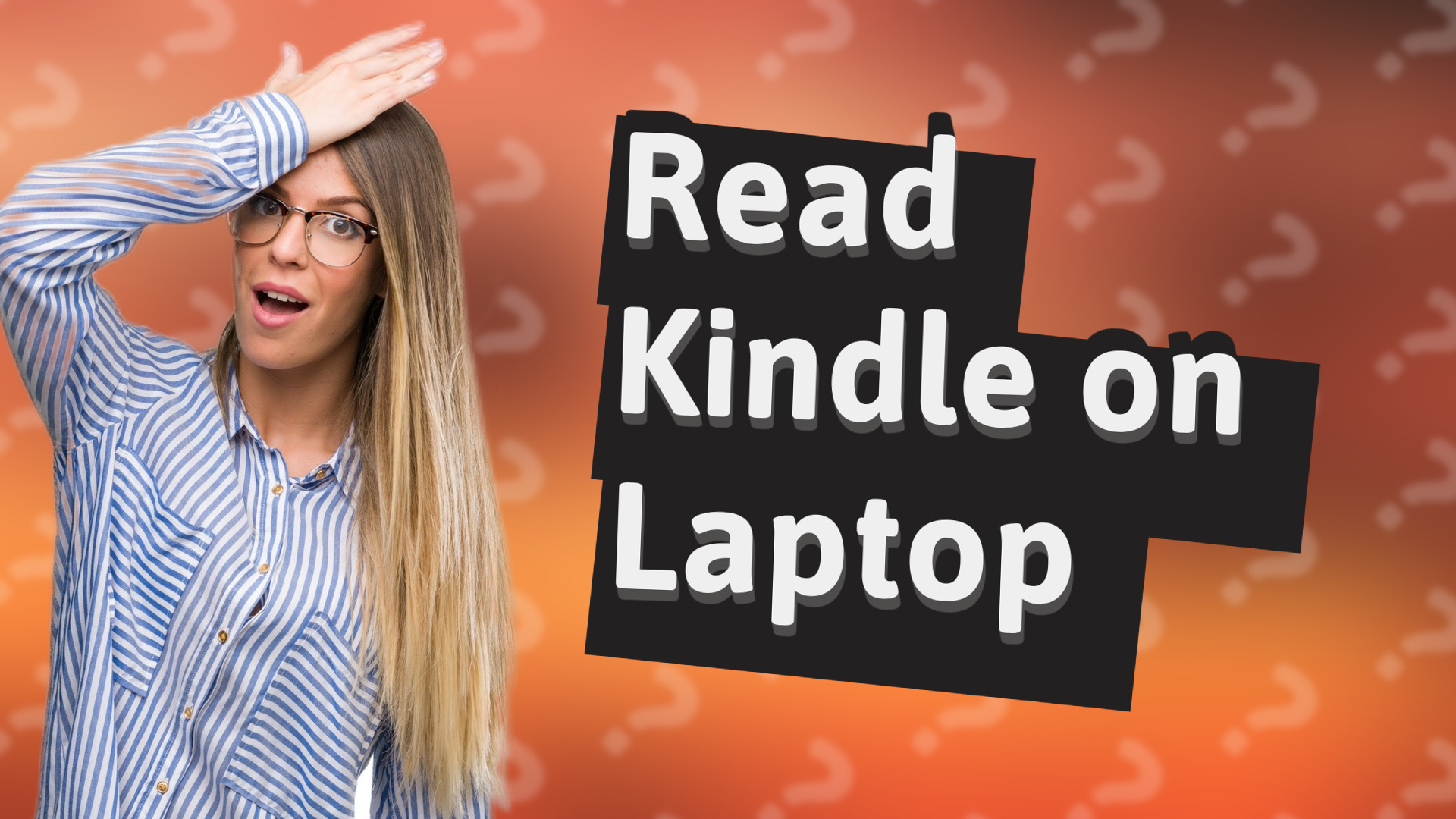 Read Kindle on Laptop