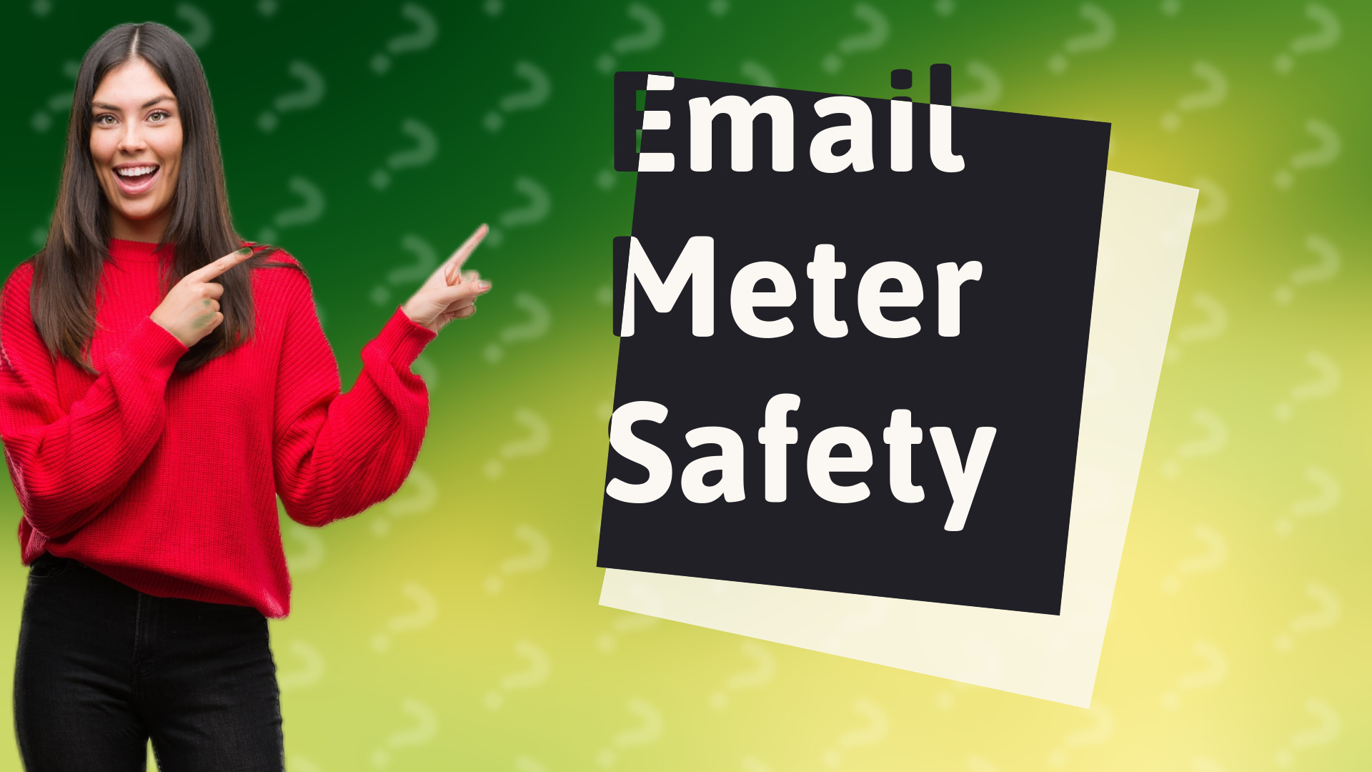 Email Meter Safety