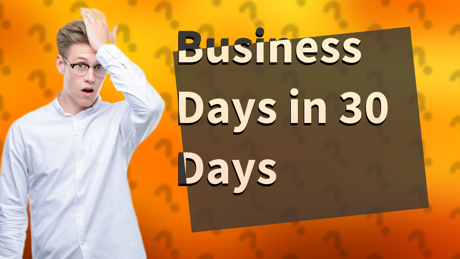 Business Days in 30 Days
