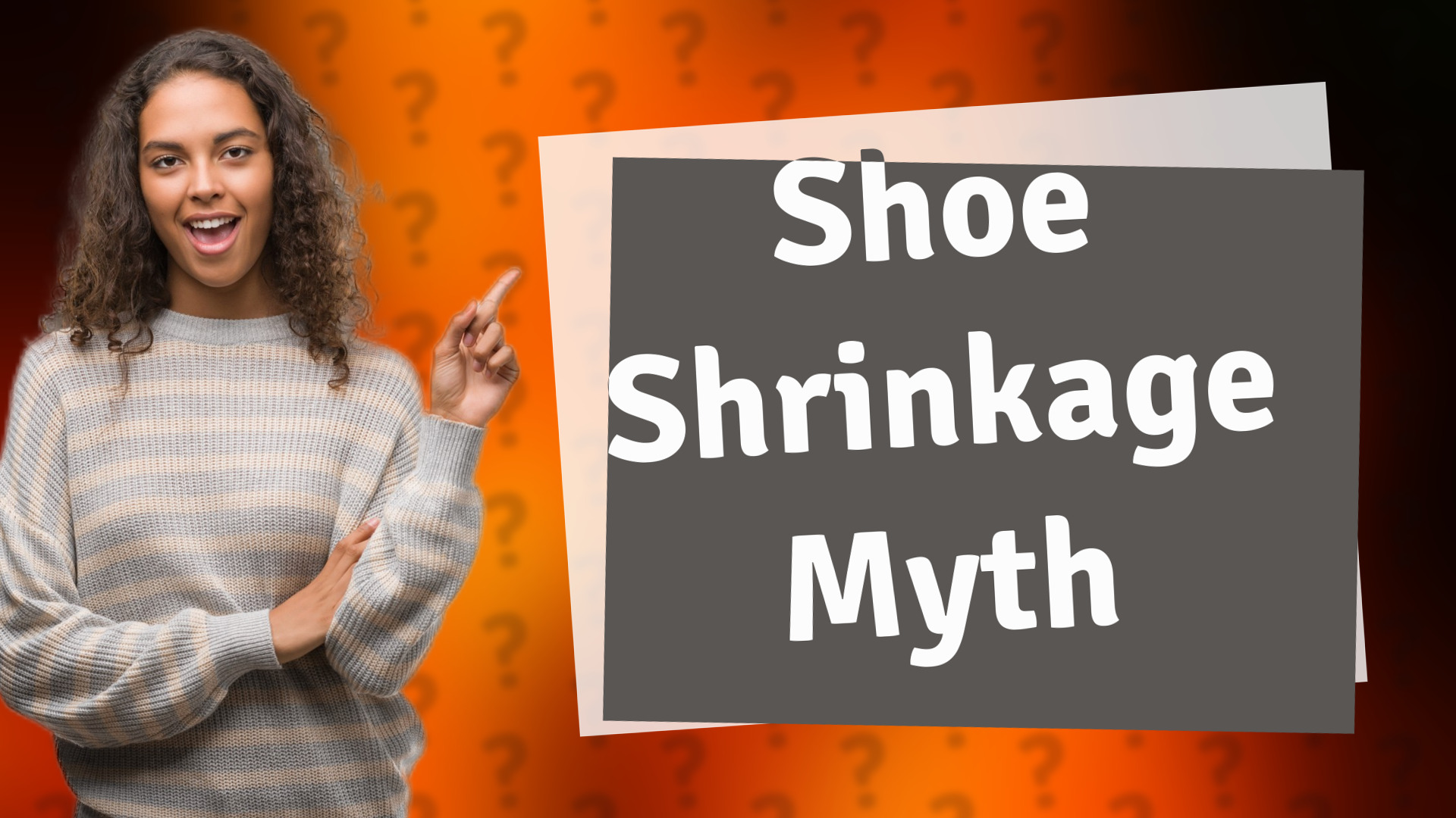 Shoe Shrinkage Myth