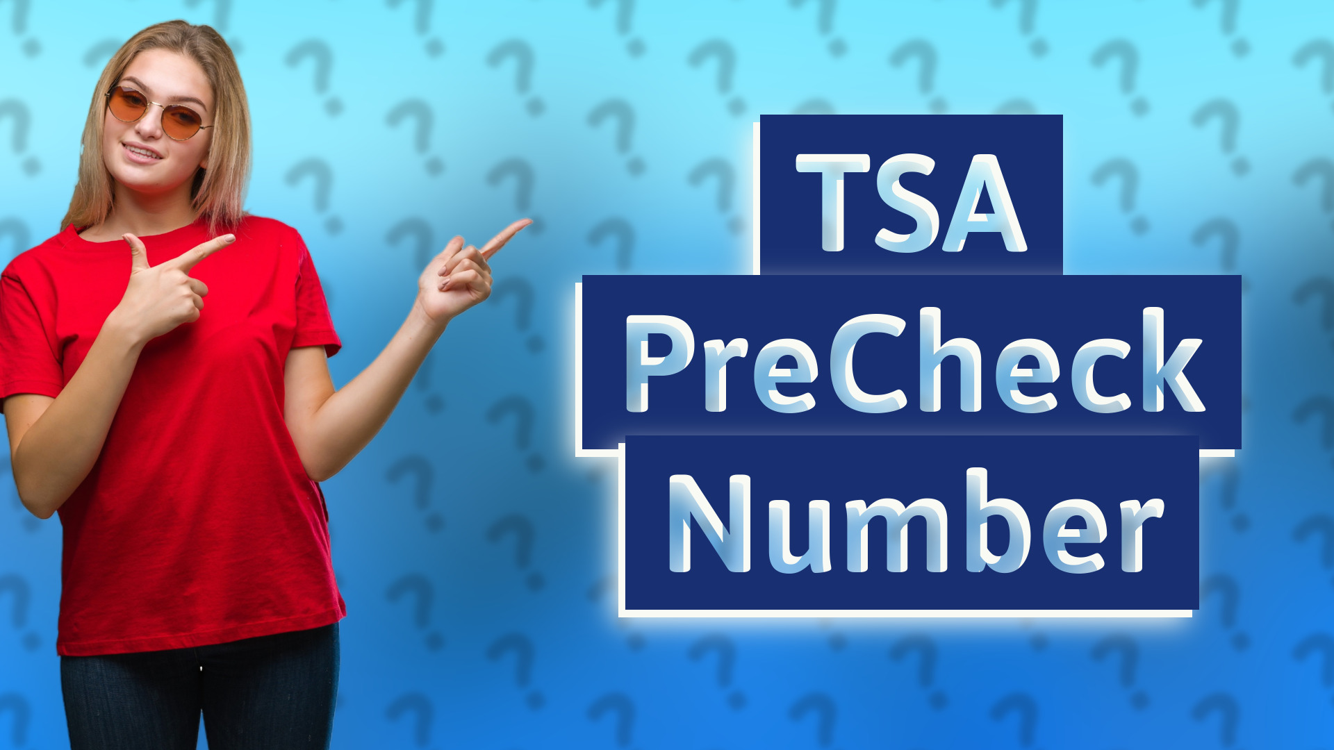 TSA PreCheck Number