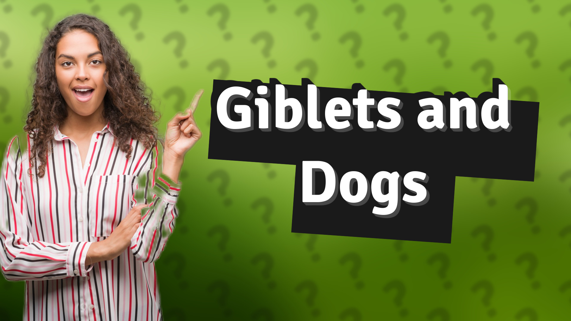 Giblets and Dogs
