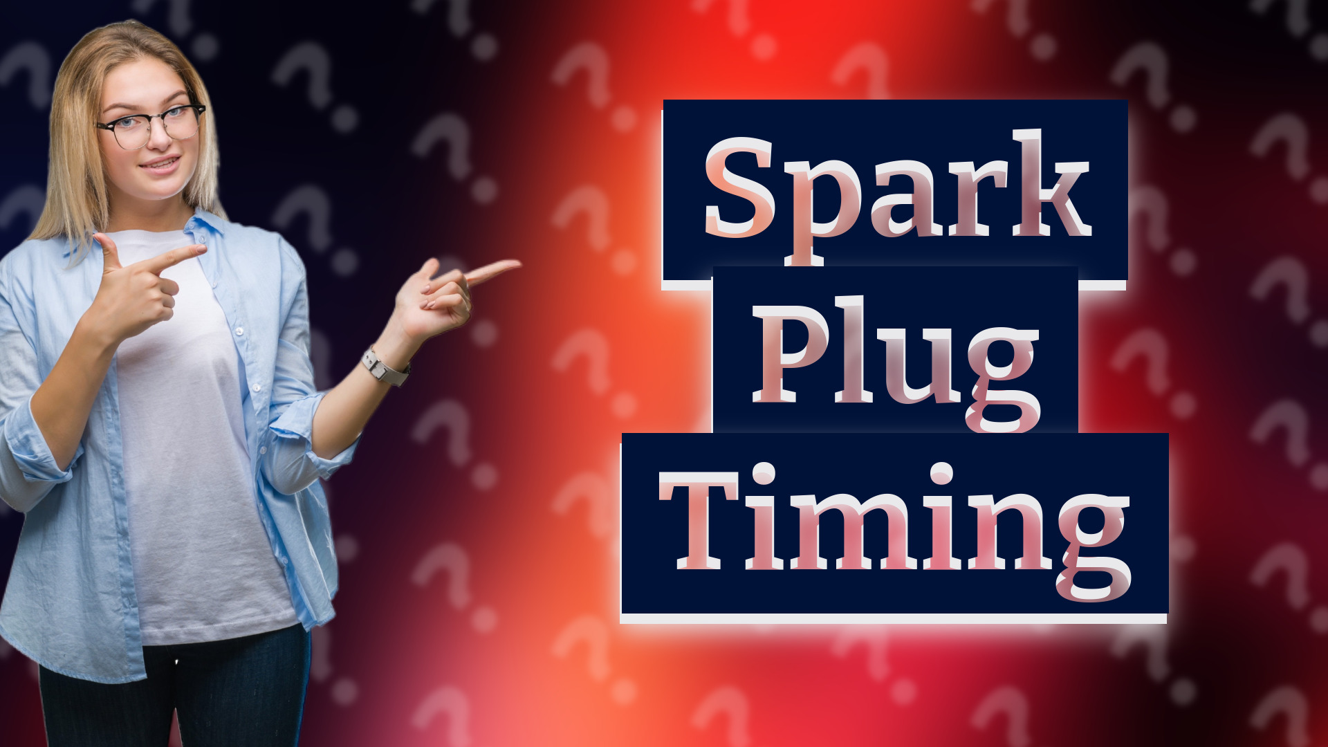 Spark Plug Timing