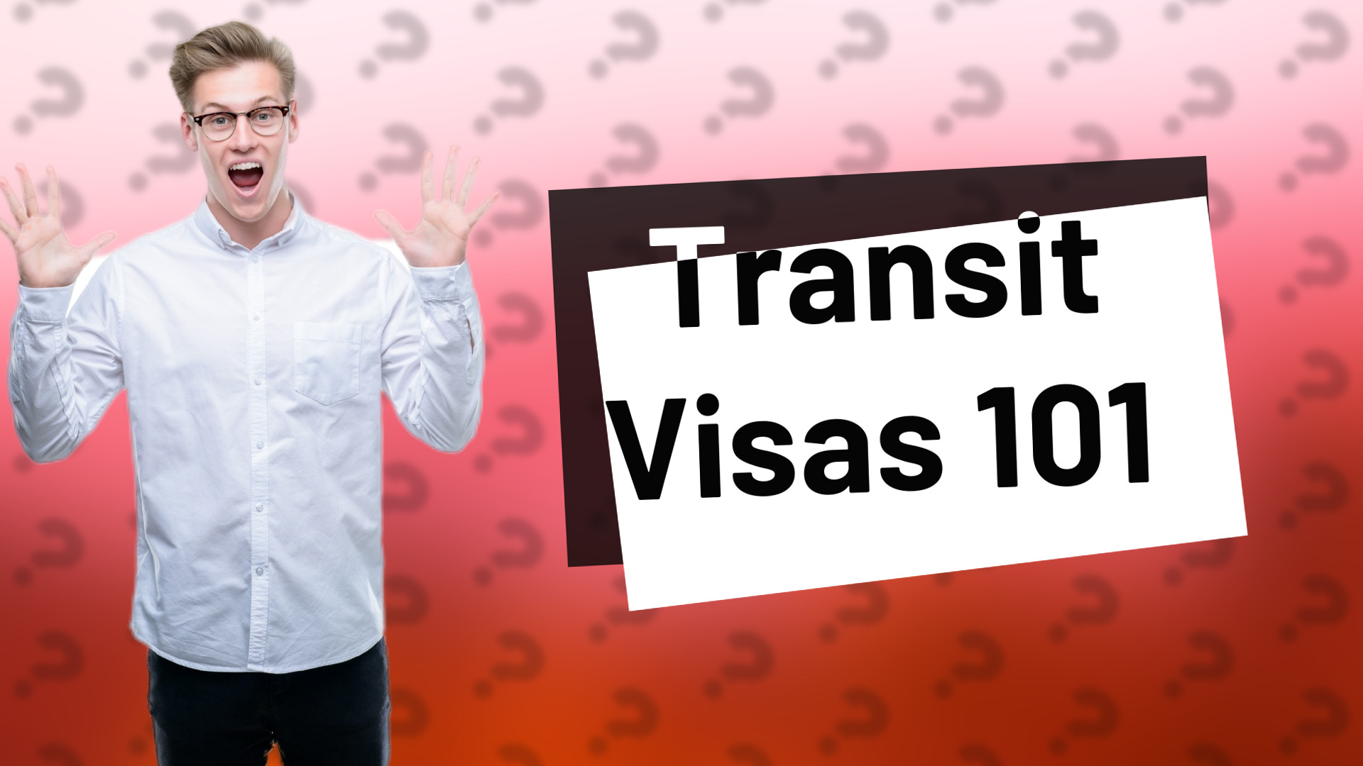 Transit Visas 101