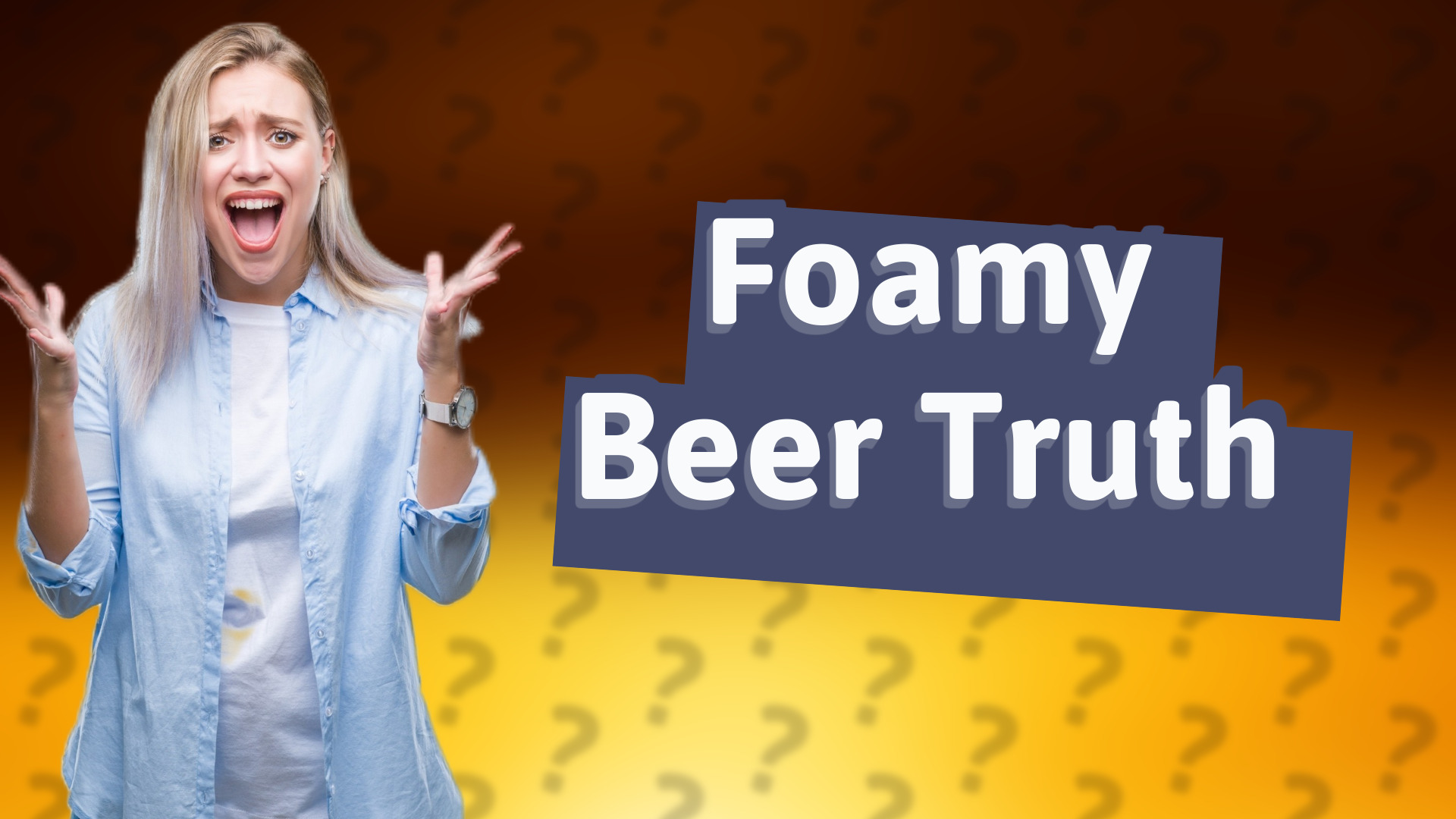 Foamy Beer Truth