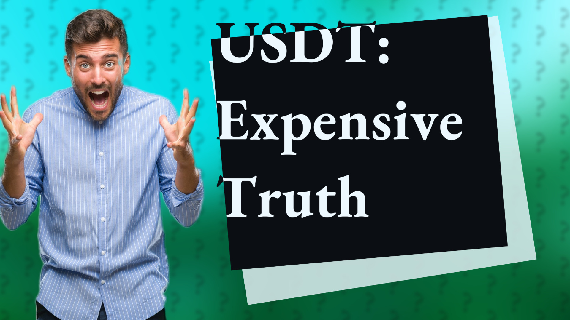 USDT: Expensive Truth