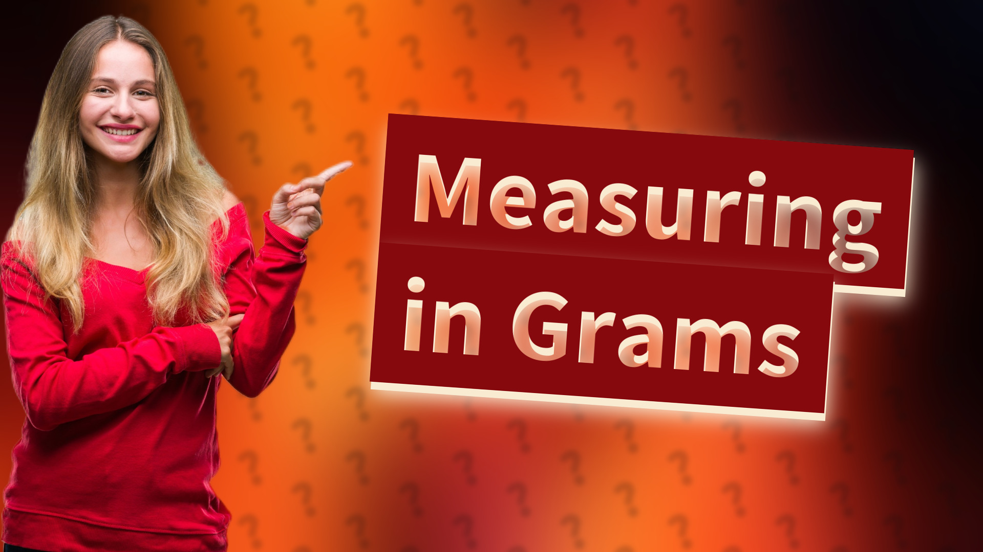 Measuring in Grams