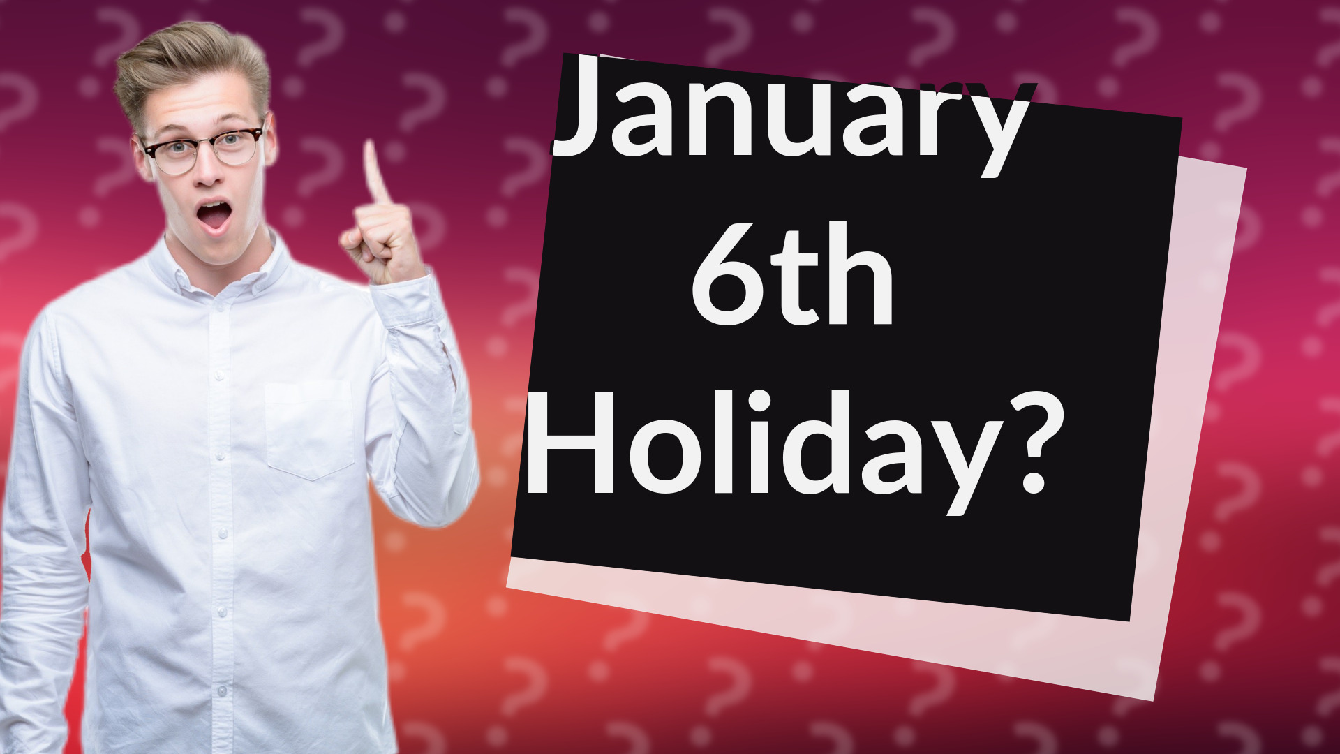 January 6th Holiday?