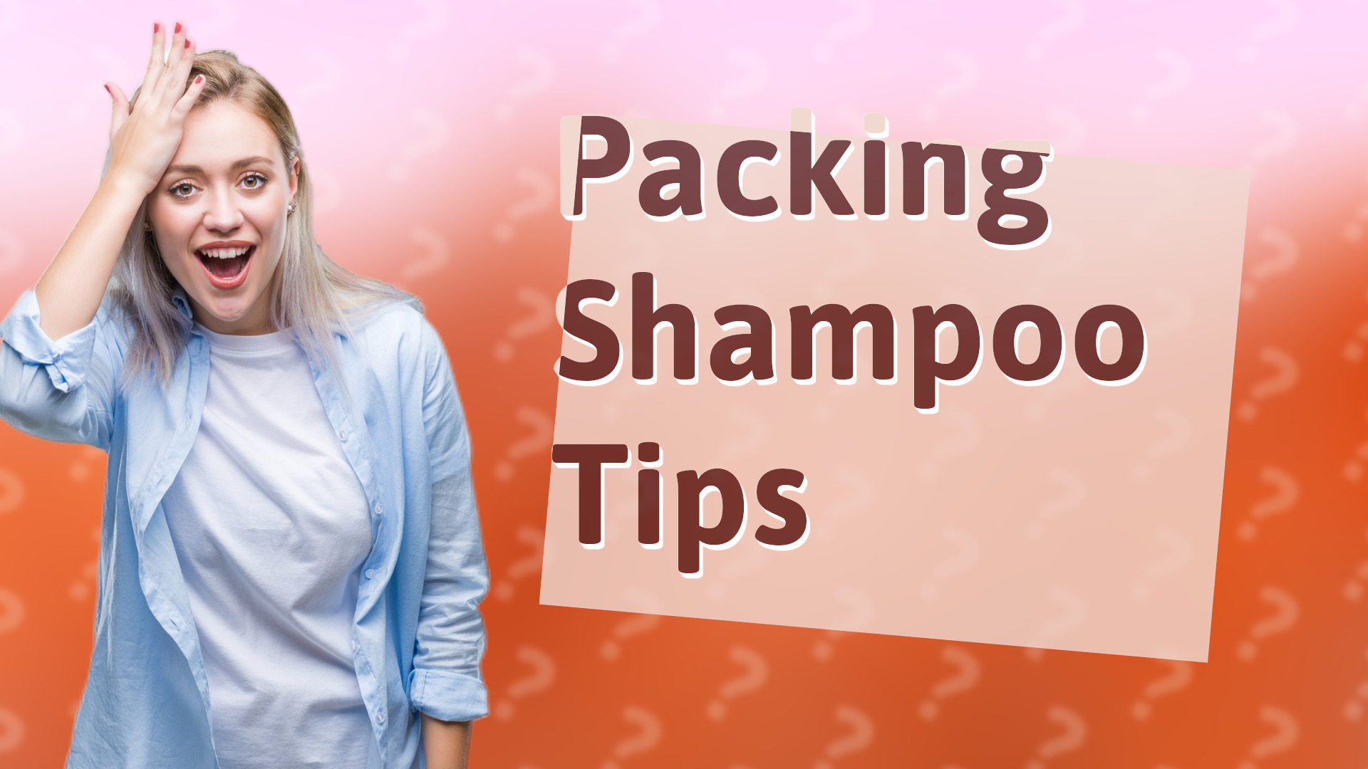 Packing Shampoo Tips