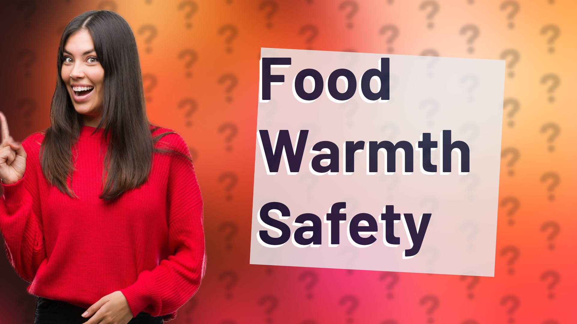 Food Warmth Safety