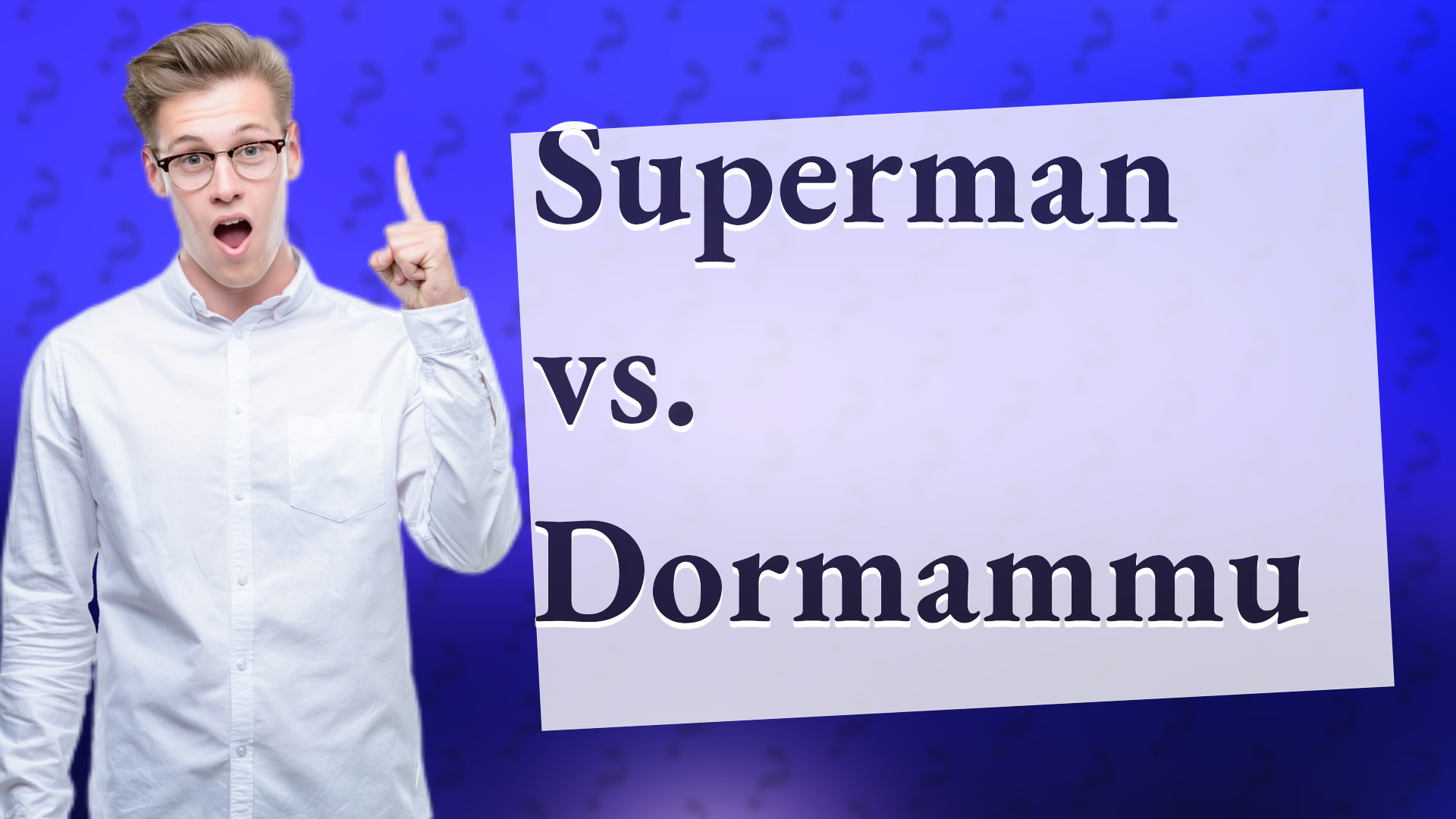Superman vs. Dormammu