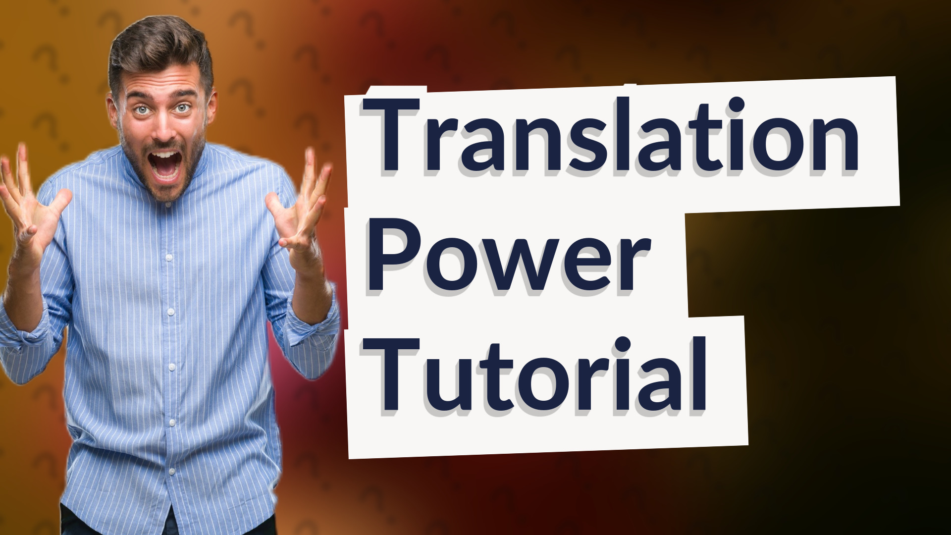 Translation Power Tutorial