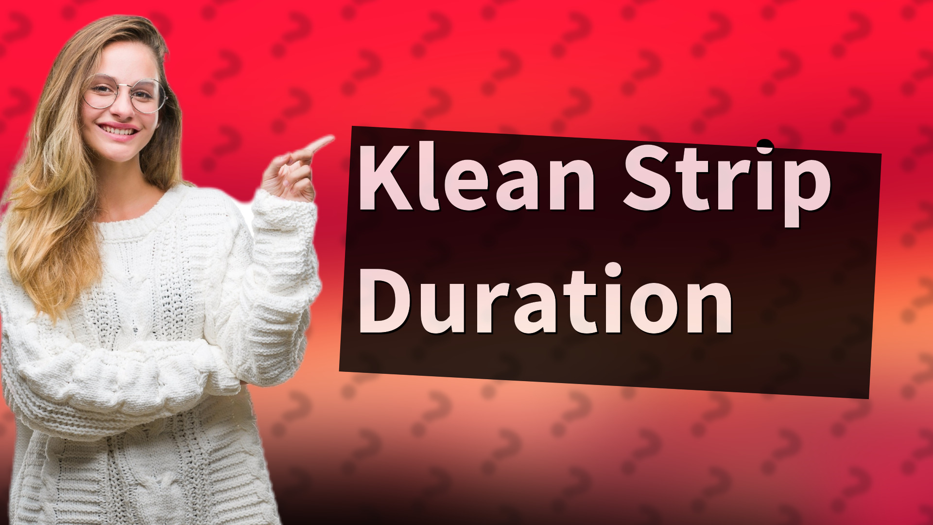 Klean Strip Duration