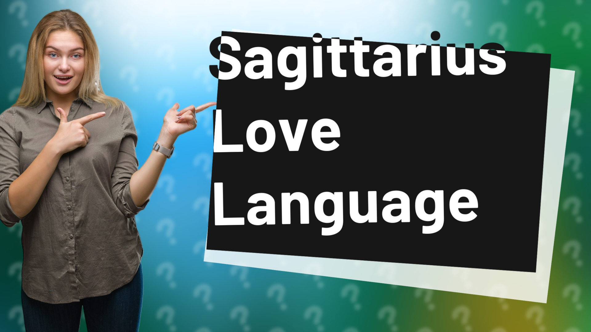 Sagittarius Love Language