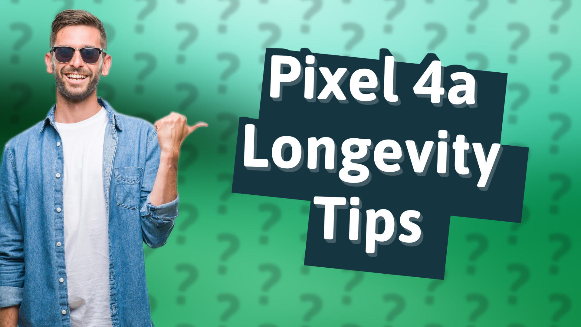 Pixel 4a Longevity Tips