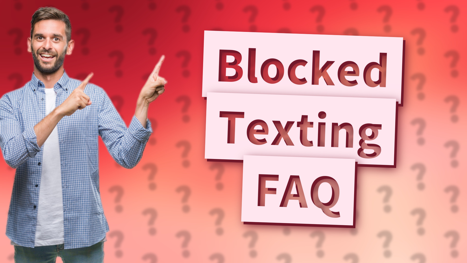 Blocked Texting FAQ