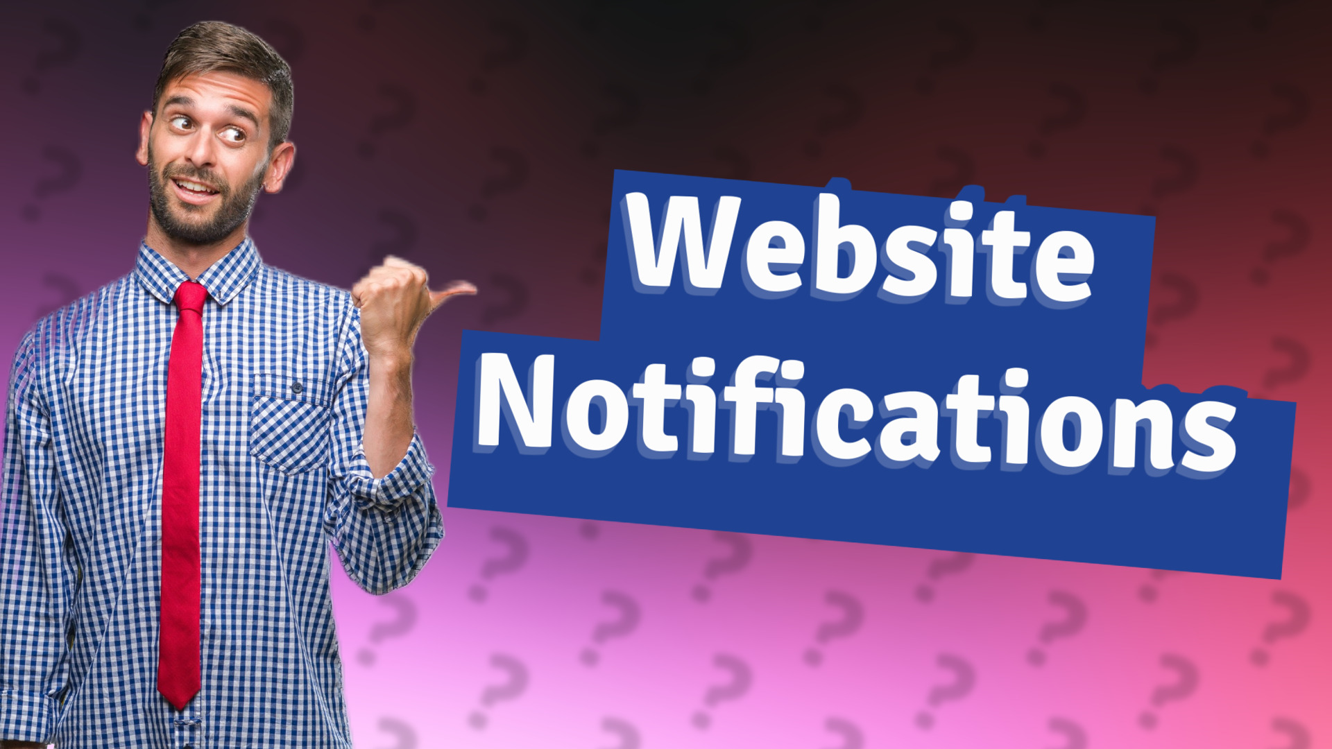 Website Notifications