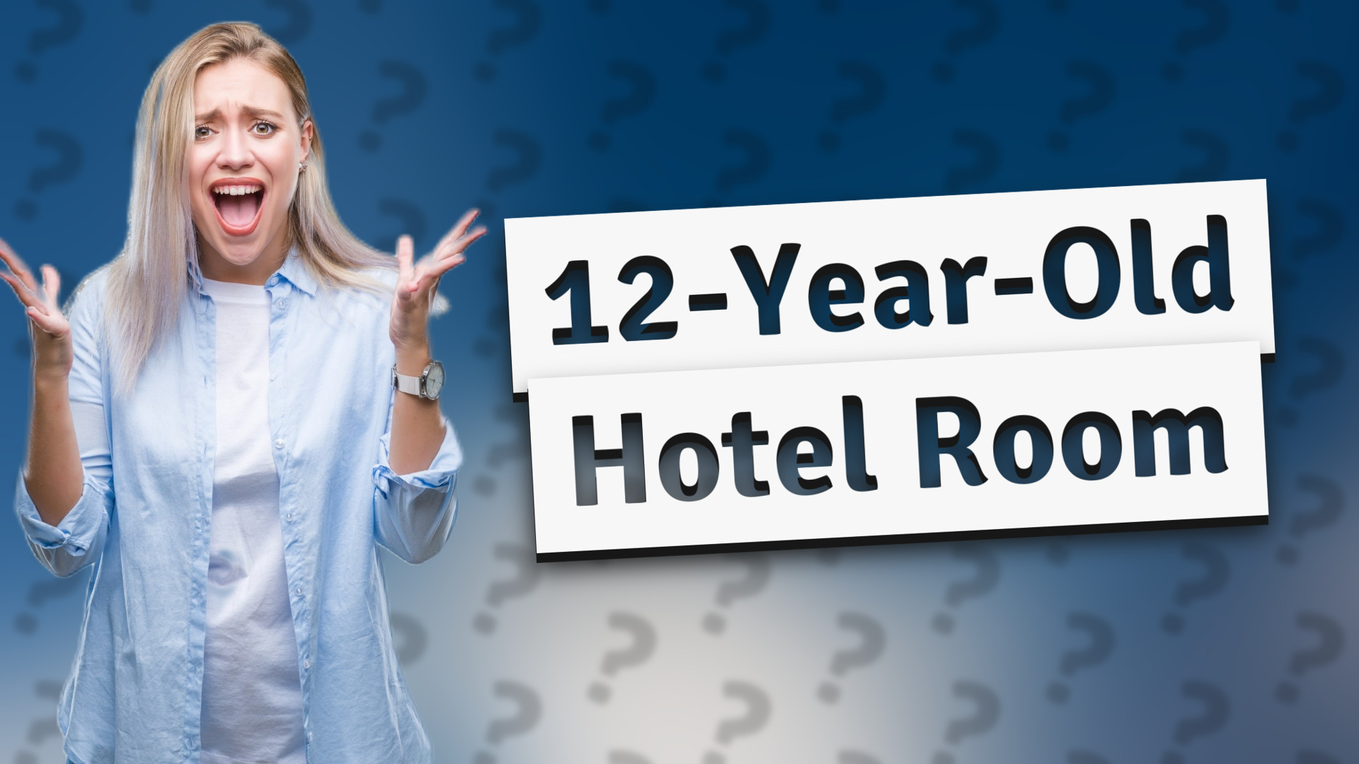 12-Year-Old Hotel Room