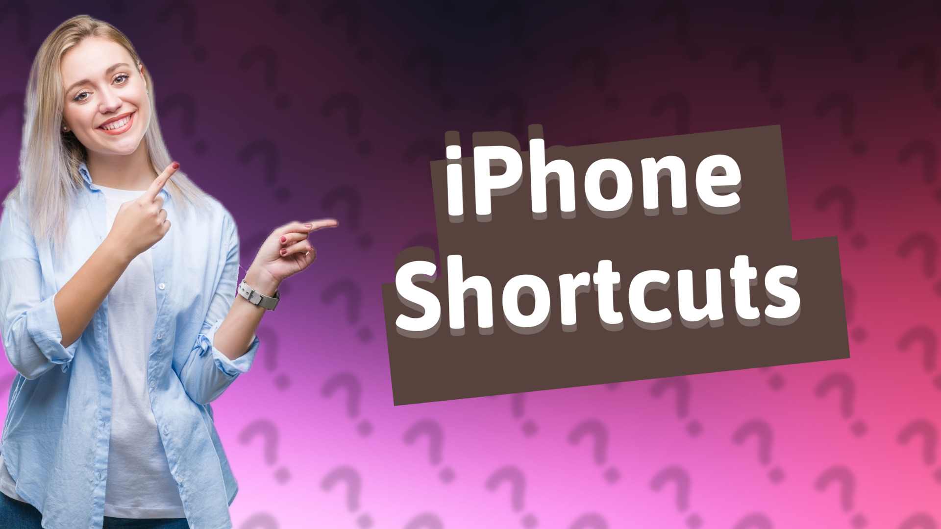 iPhone Shortcuts