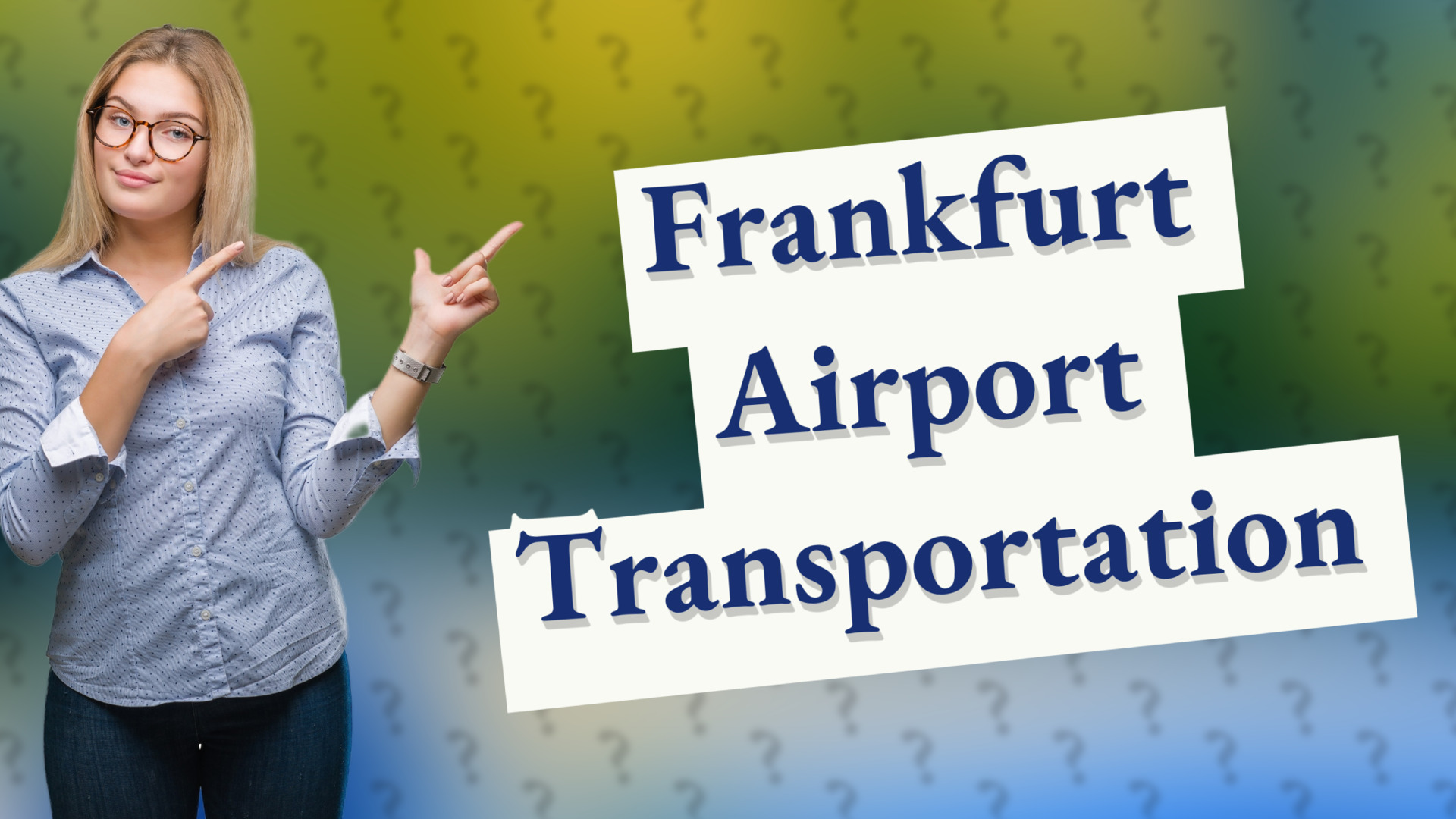 Frankfurt Airport Transportation