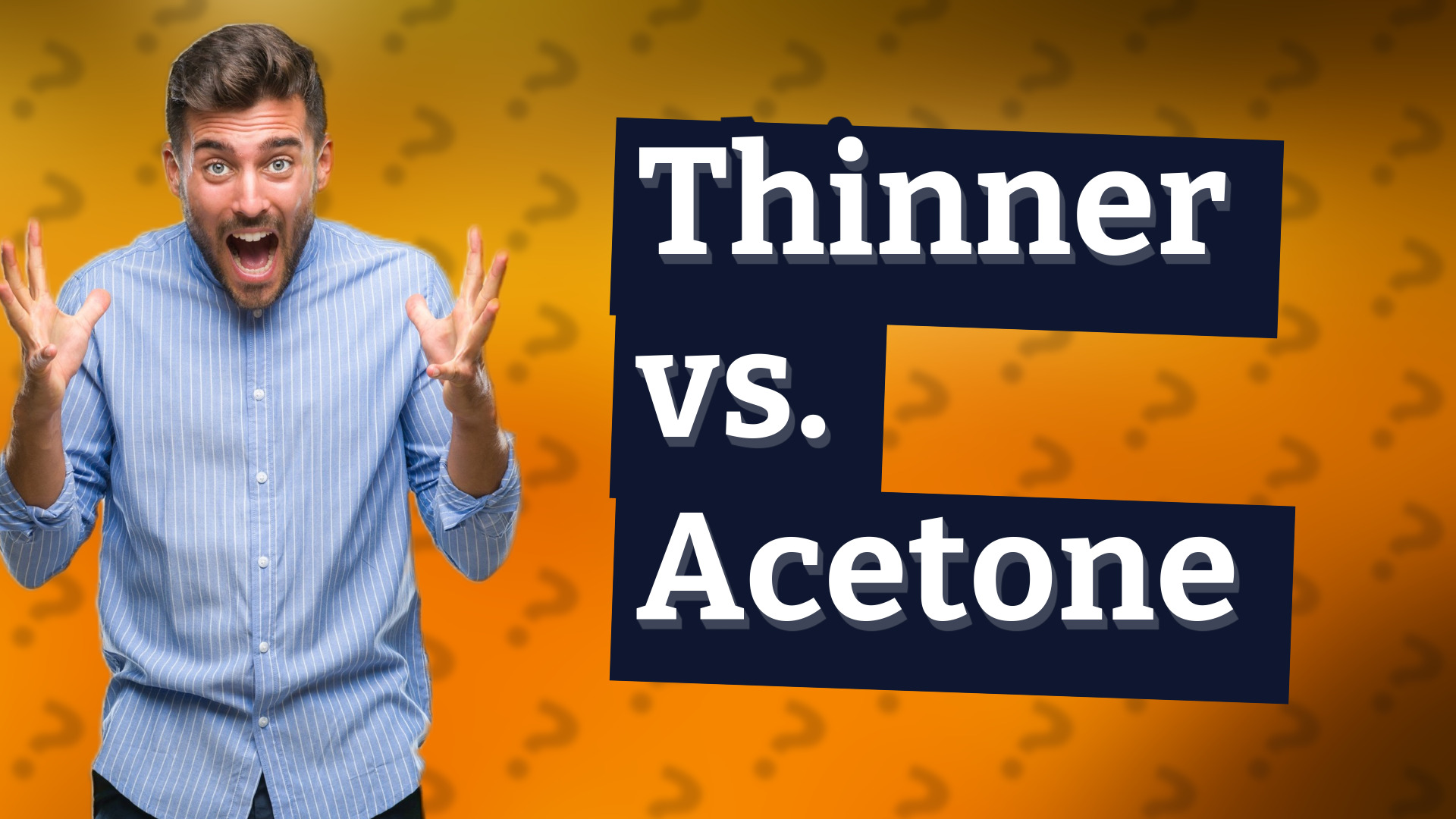 Thinner vs. Acetone
