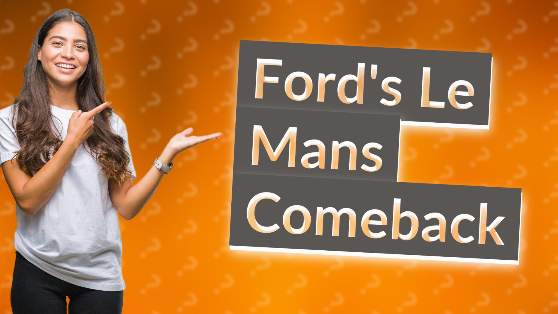 Ford's Le Mans Comeback