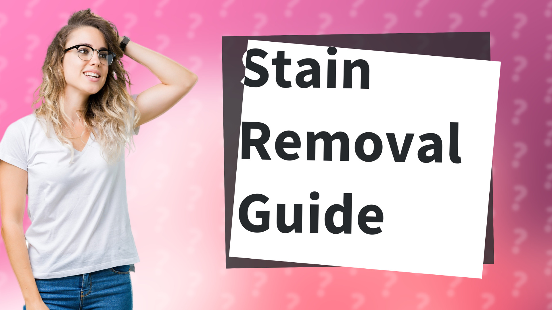 Stain Removal Guide