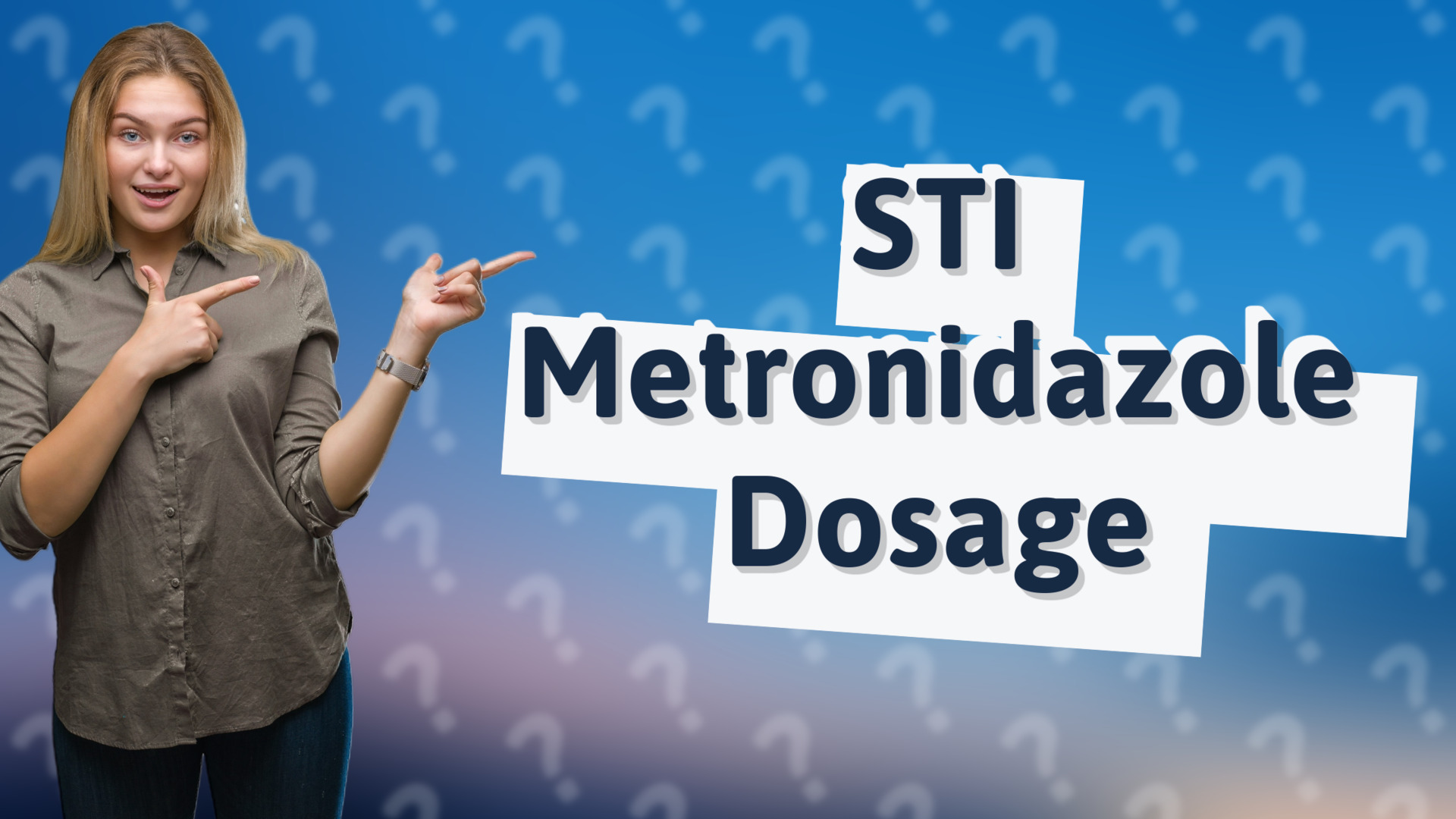STI Metronidazole Dosage
