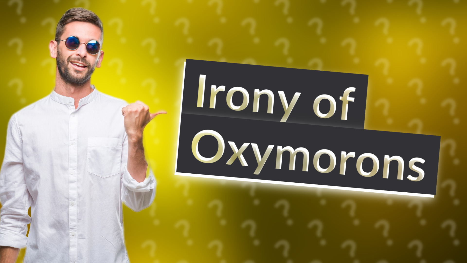 Irony of Oxymorons