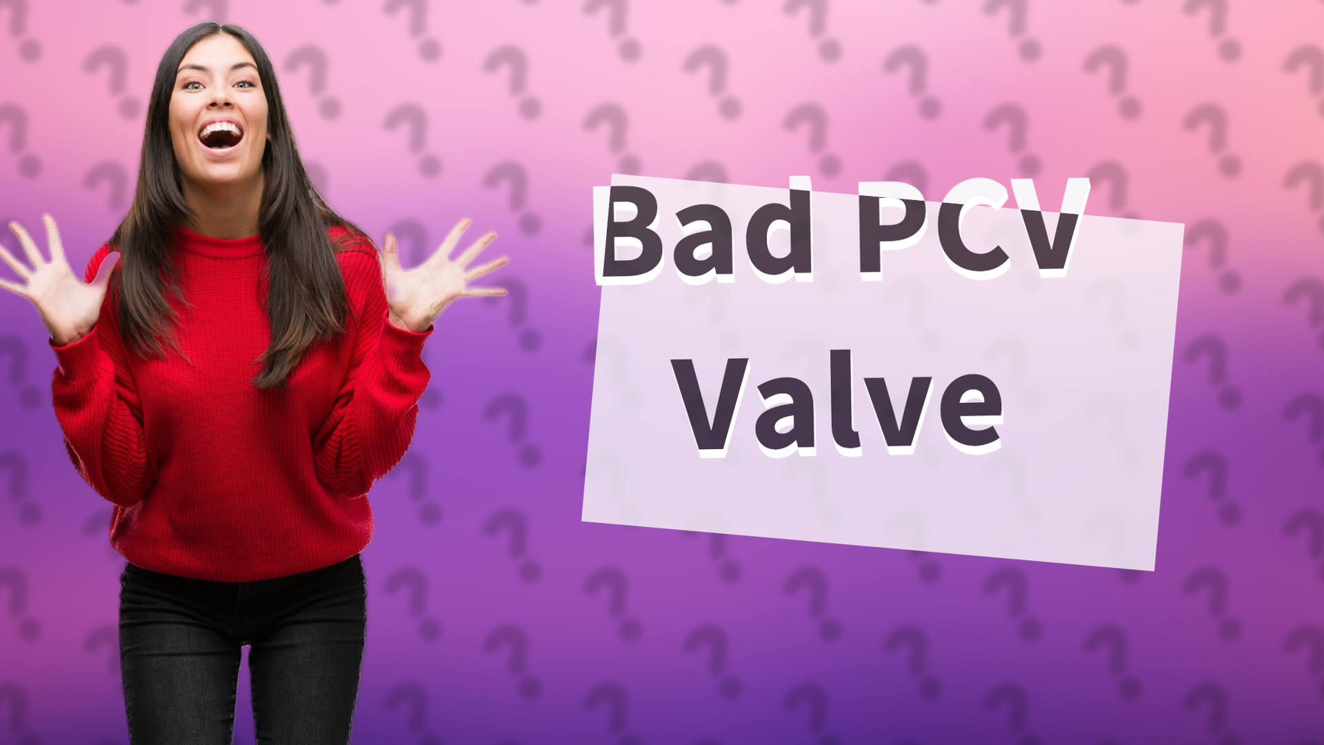 Bad PCV Valve