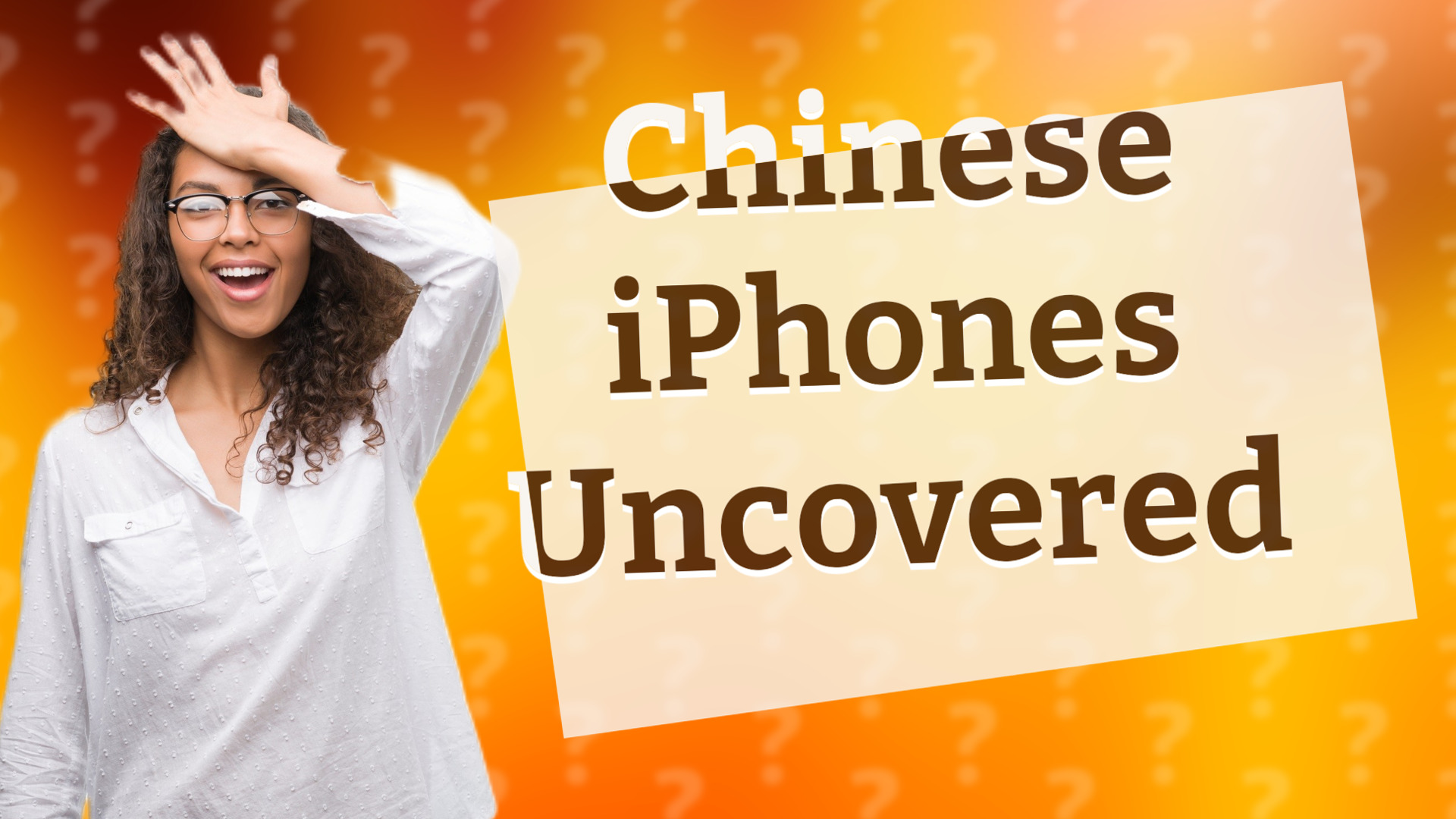 Chinese iPhones Uncovered