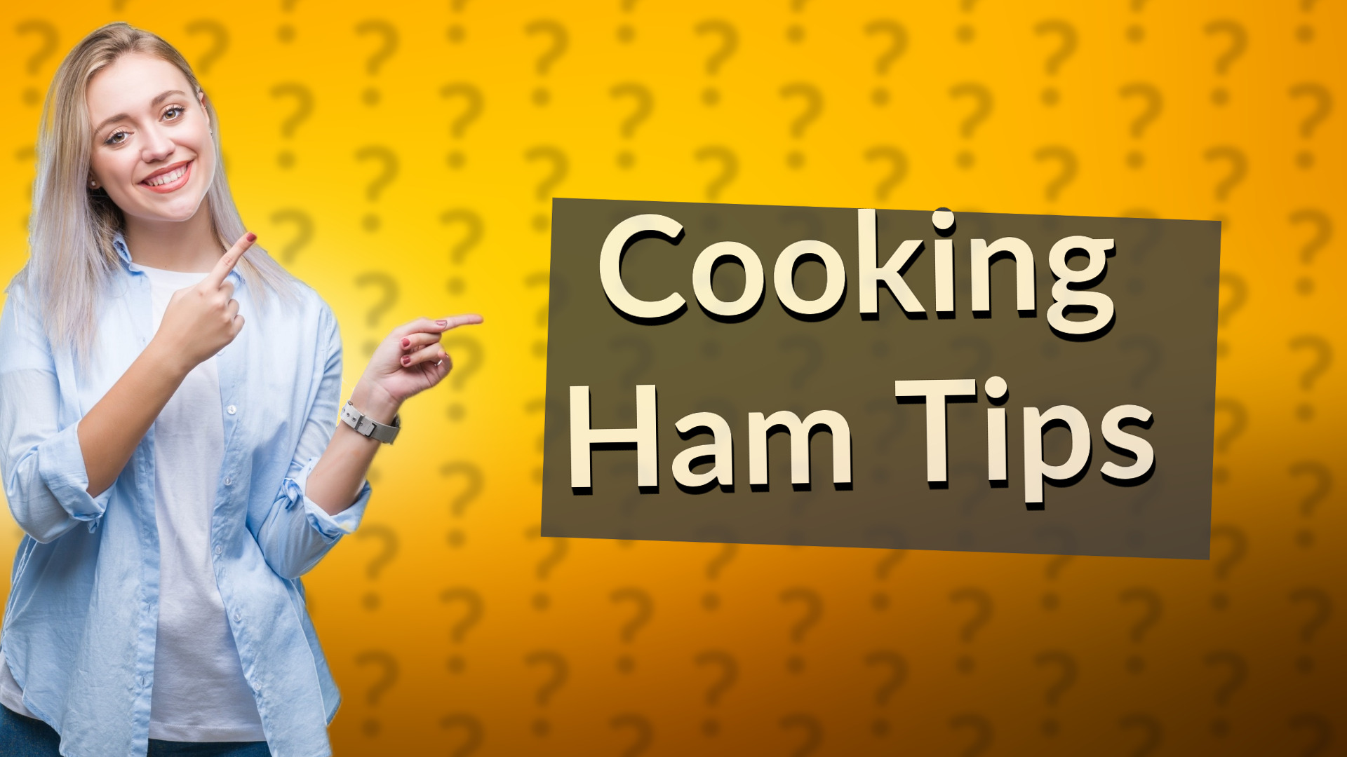 Cooking Ham Tips