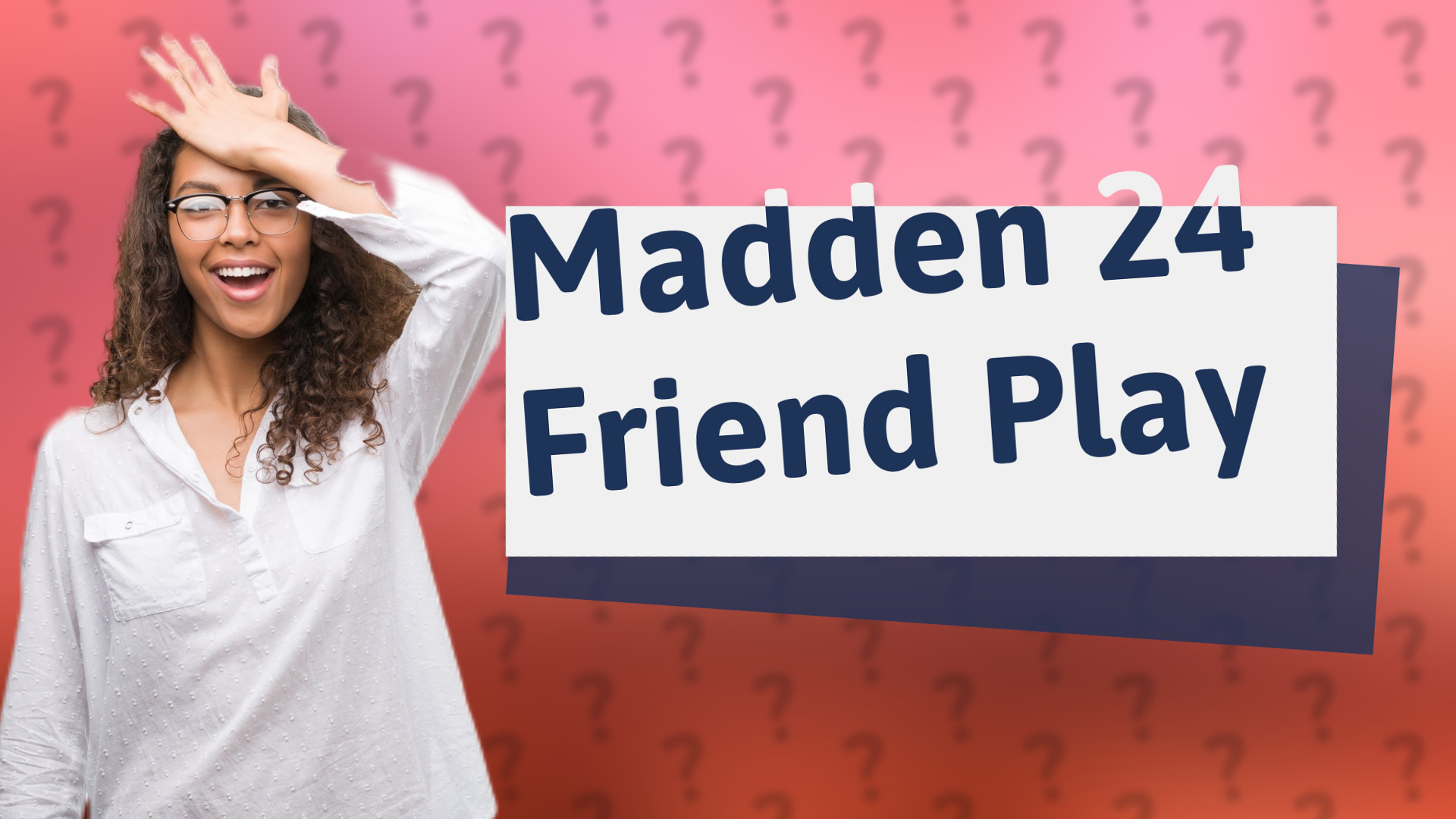 Madden 24 Friend Play