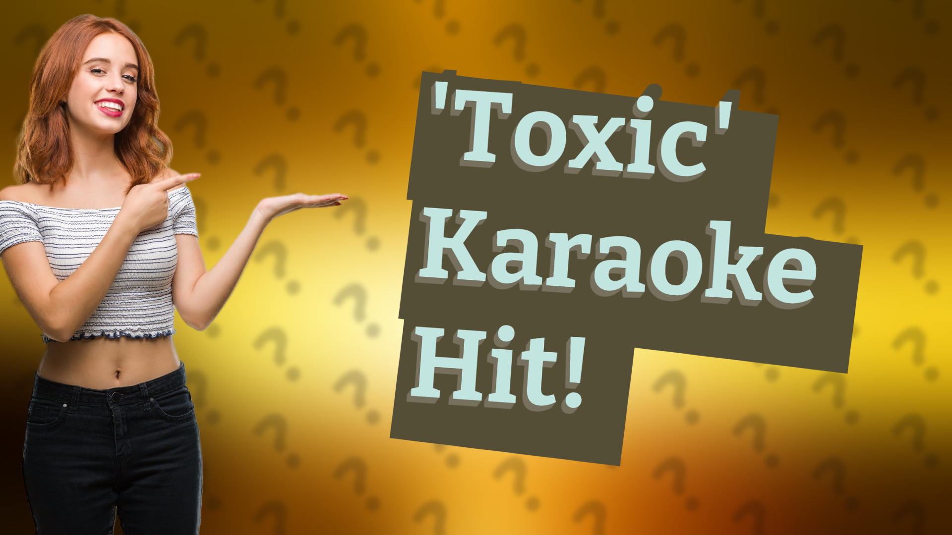 'Toxic' Karaoke Hit!