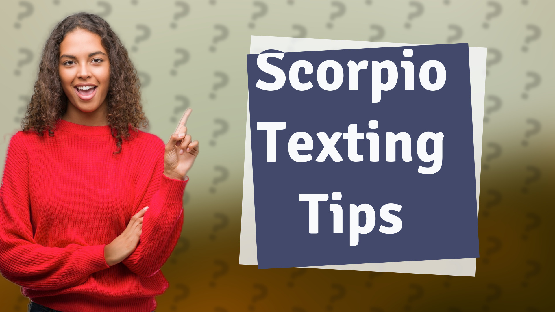 Scorpio Texting Tips