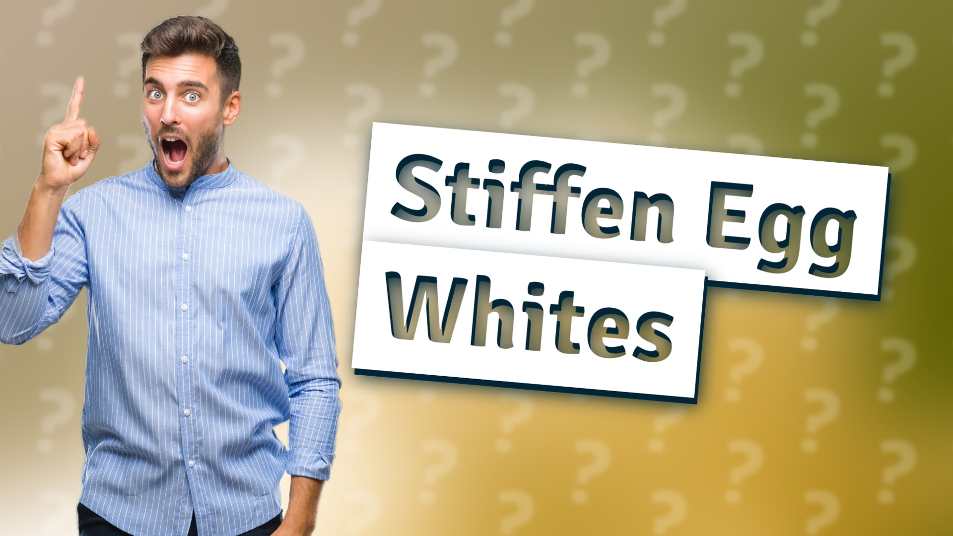 Stiffen Egg Whites