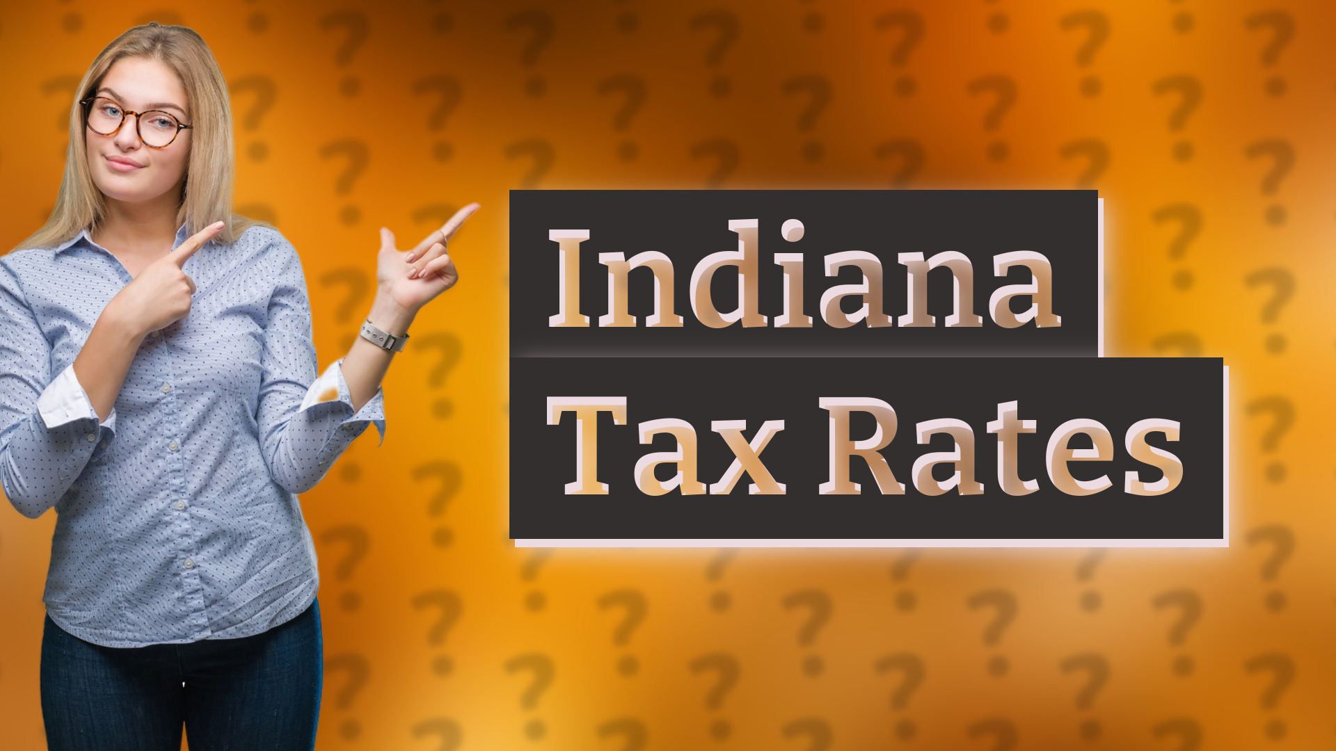 Indiana Tax Rates