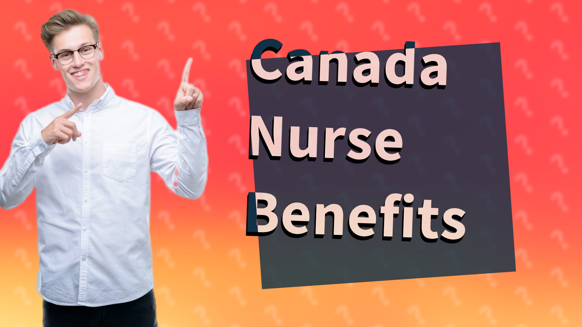 Canada Nurse Benefits