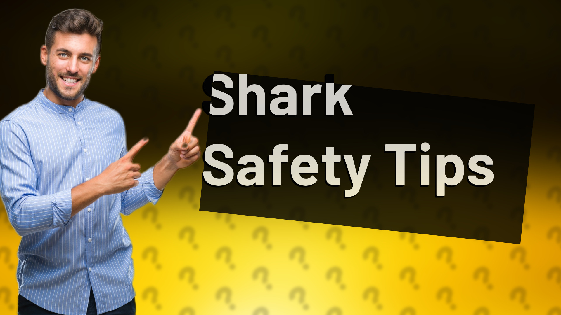 Shark Safety Tips
