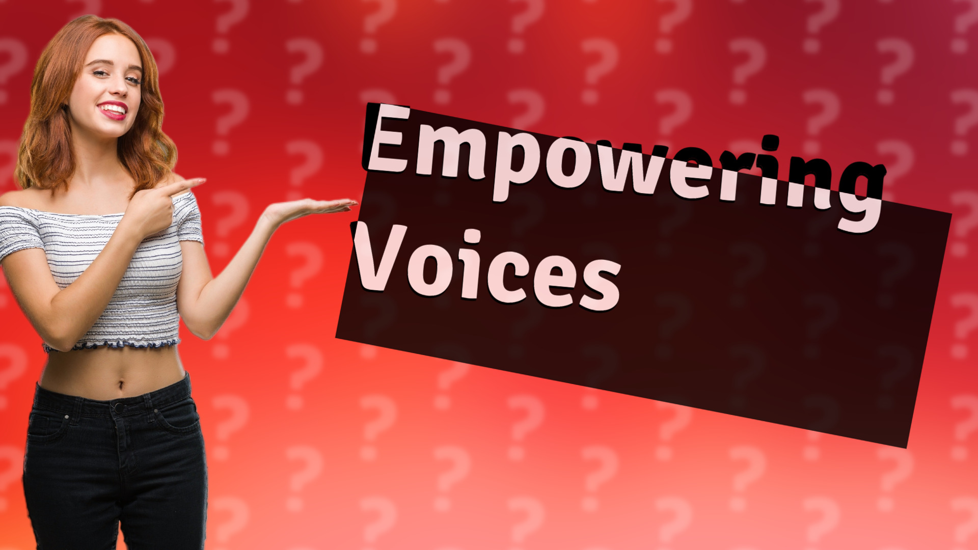 Empowering Voices