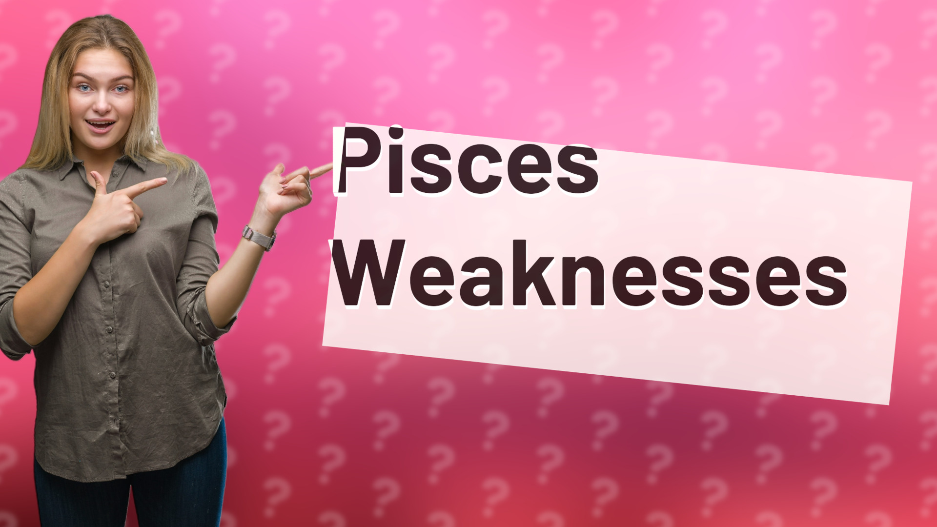 Pisces Weaknesses