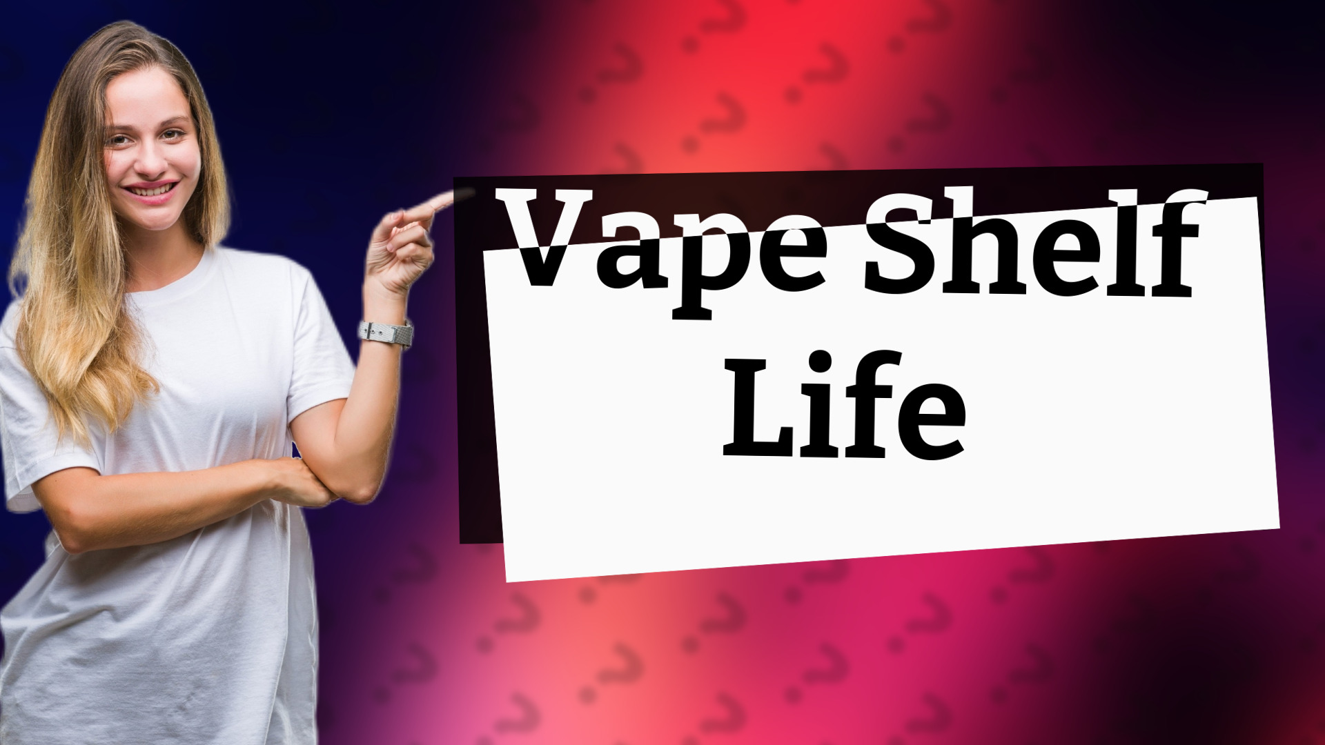 Vape Shelf Life