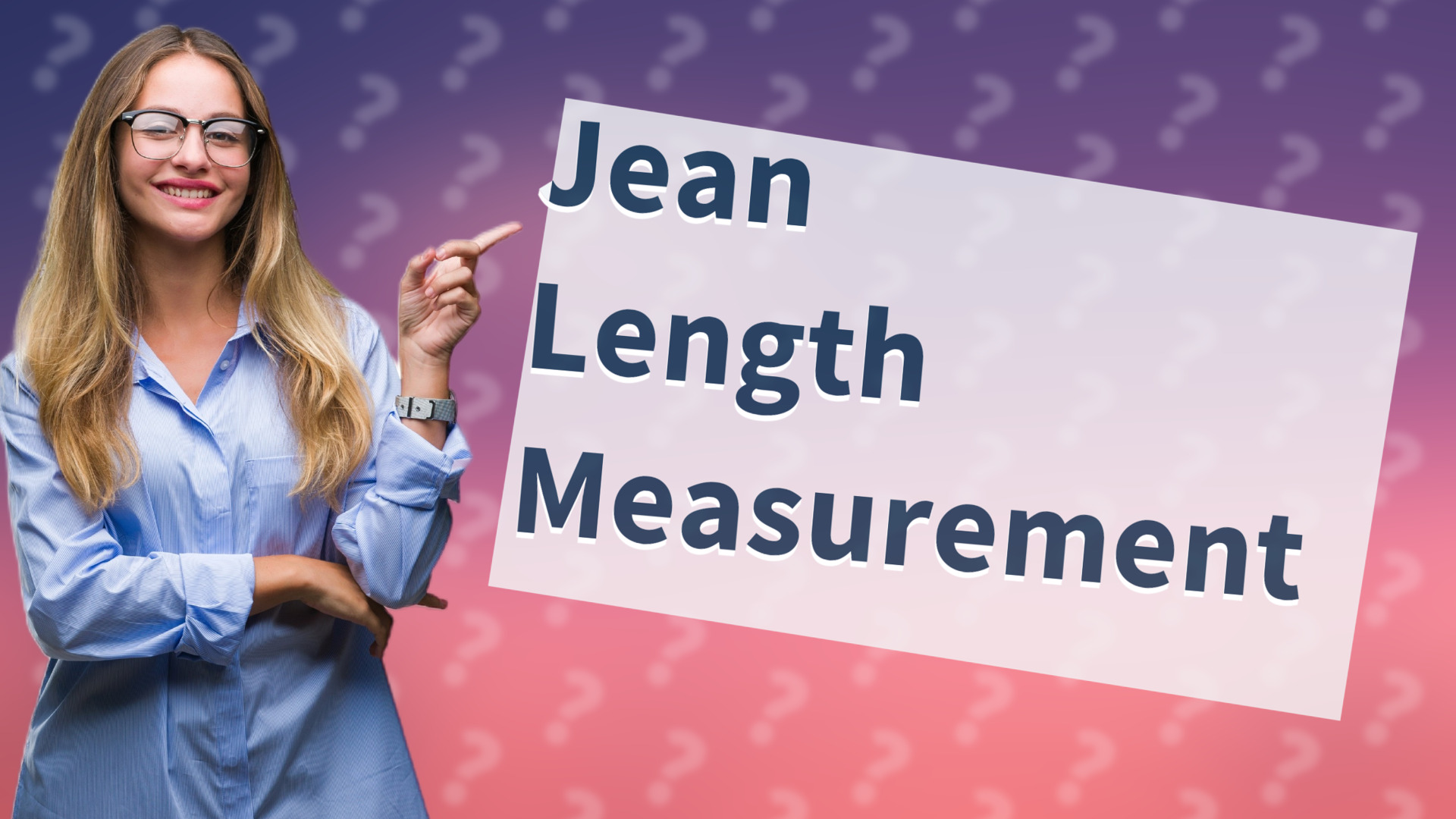 Jean Length Measurement